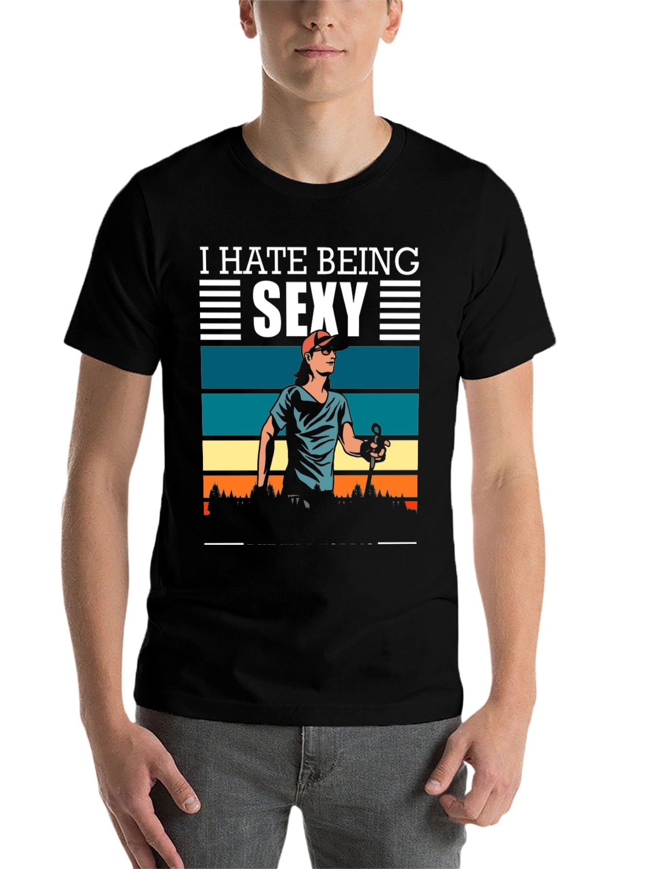 Black I Hate Being Sexy T-Shirt view 7