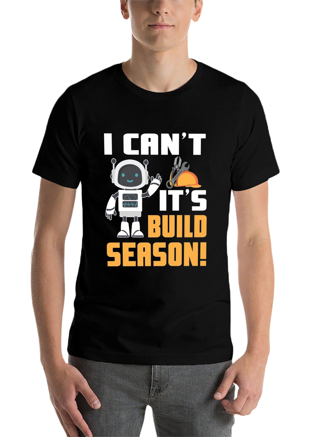 Black I Can't It's Build Season Robot T-Shirt view 7