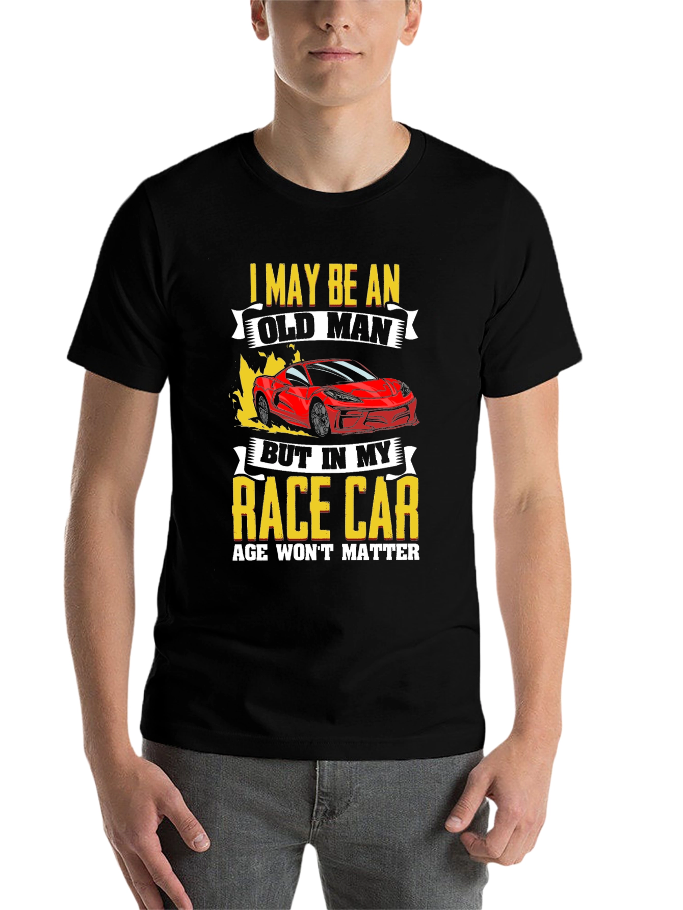 Black Old Man Race Car T-Shirt: Age Won't Matter view 7