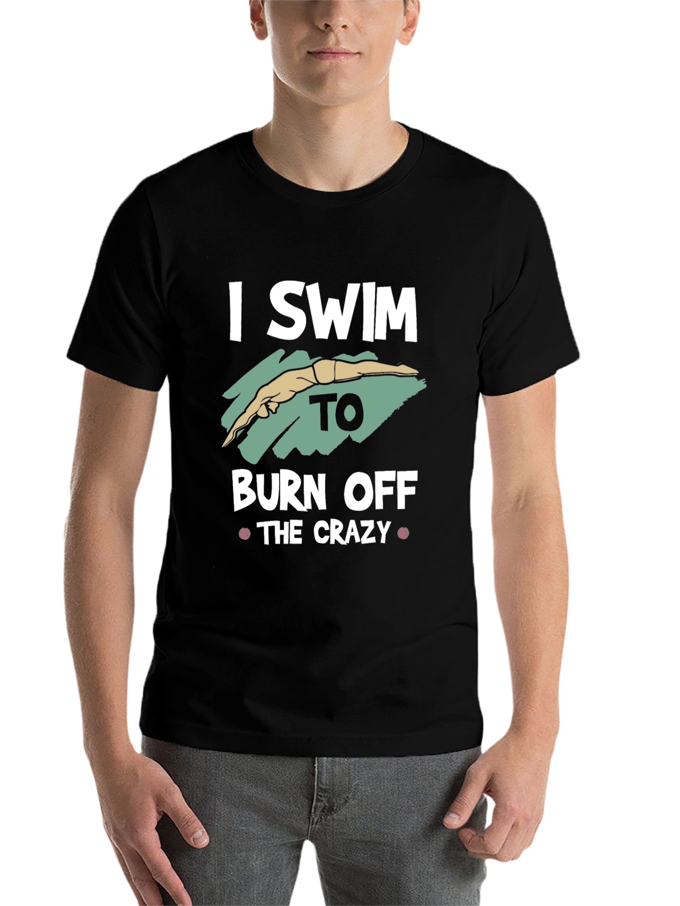 Black I Swim to Burn Off the Crazy T-Shirt view 7