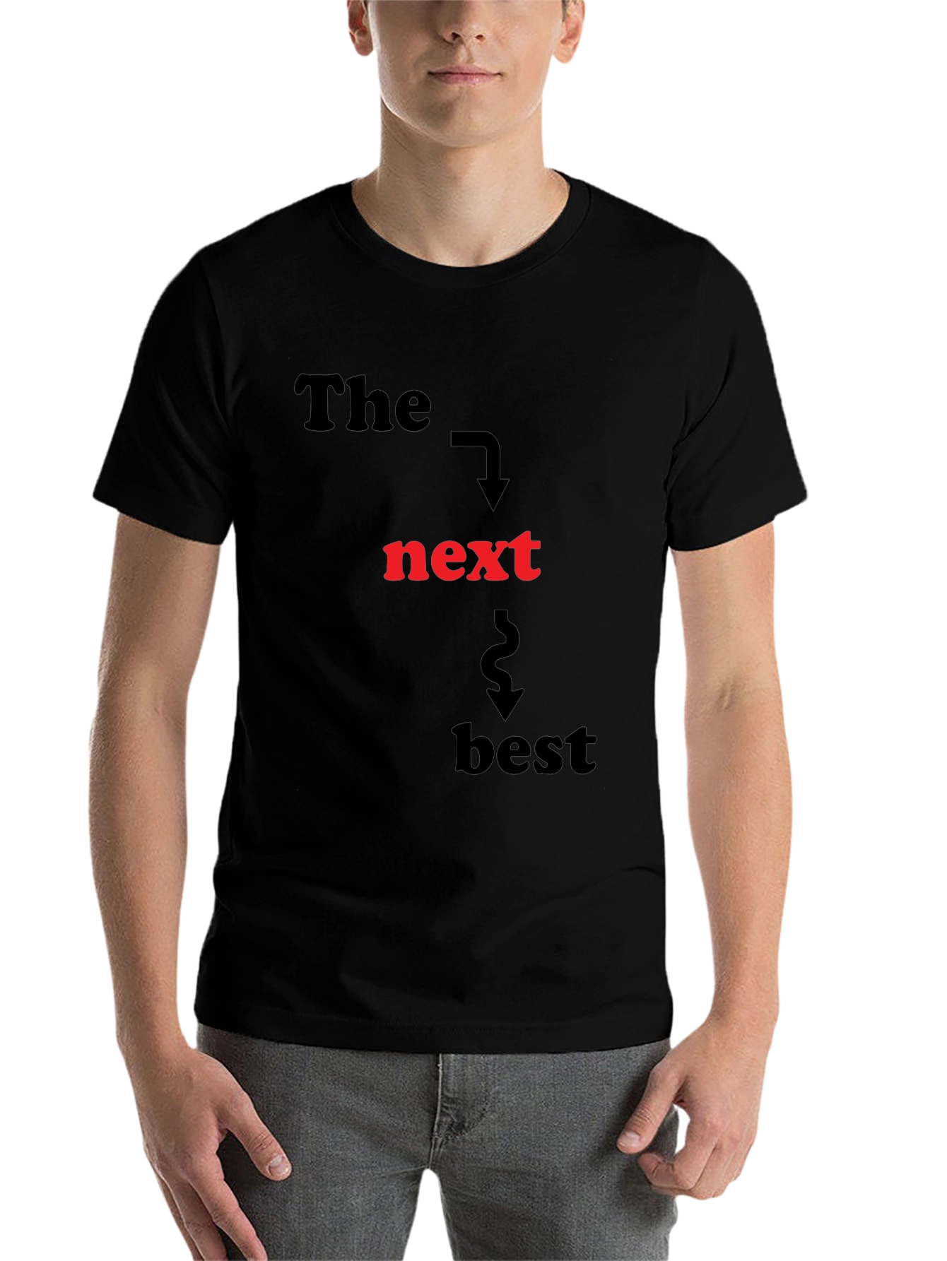 Black The Next Best T-Shirt - Funny Graphic Tee view 7