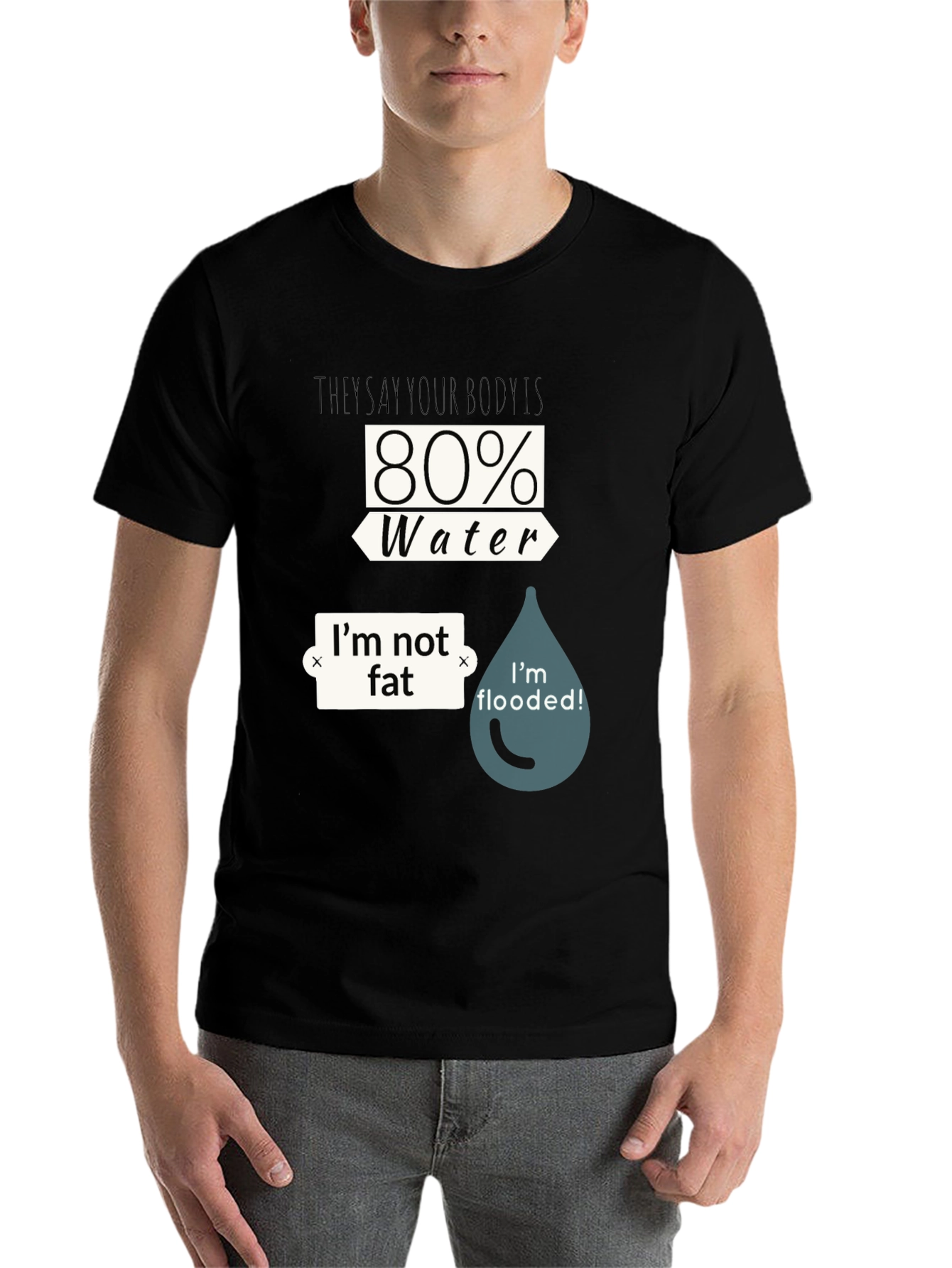 Black Funny Water Body T-Shirt - I'm Not Fat, I'm Flooded view 7