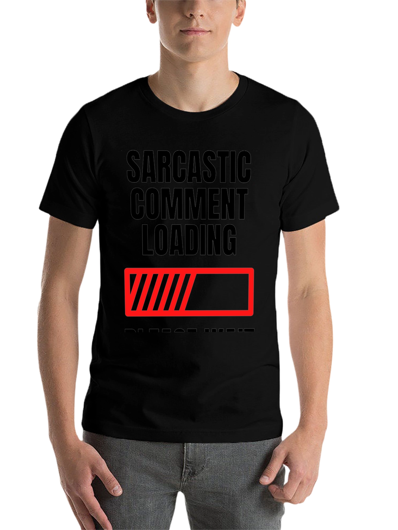 Black Sarcastic Comment Loading T-Shirt - Funny Novelty Tee view 7