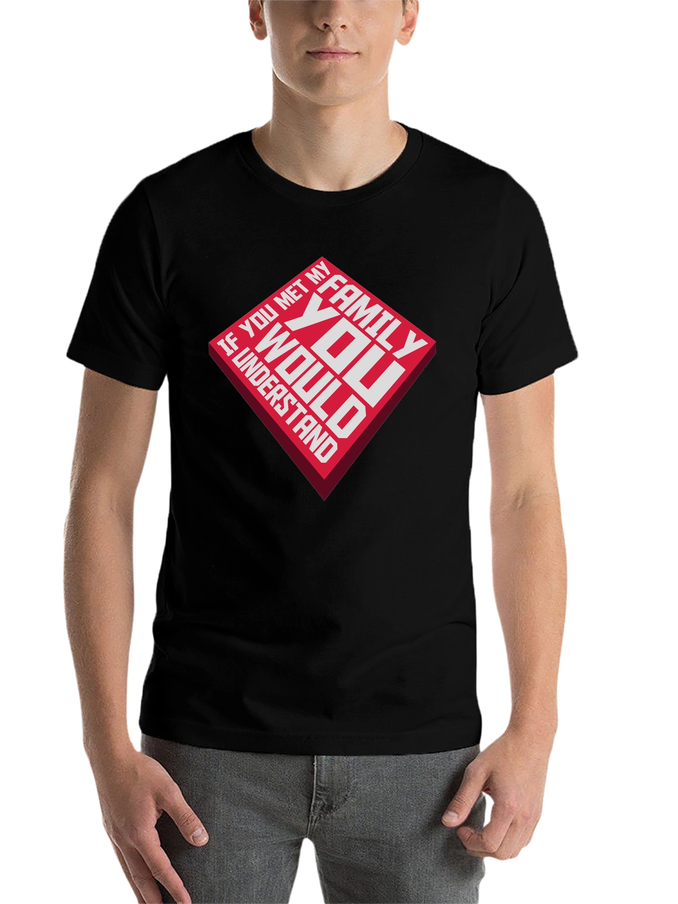 Black Family Humor Graphic Tee - 'If You Met My Family' T-Shirt view 7