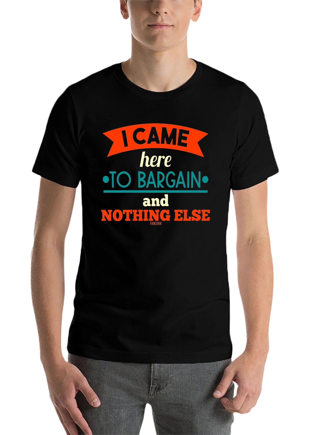 Black I Came Here To Bargain Graphic T-Shirt view 7