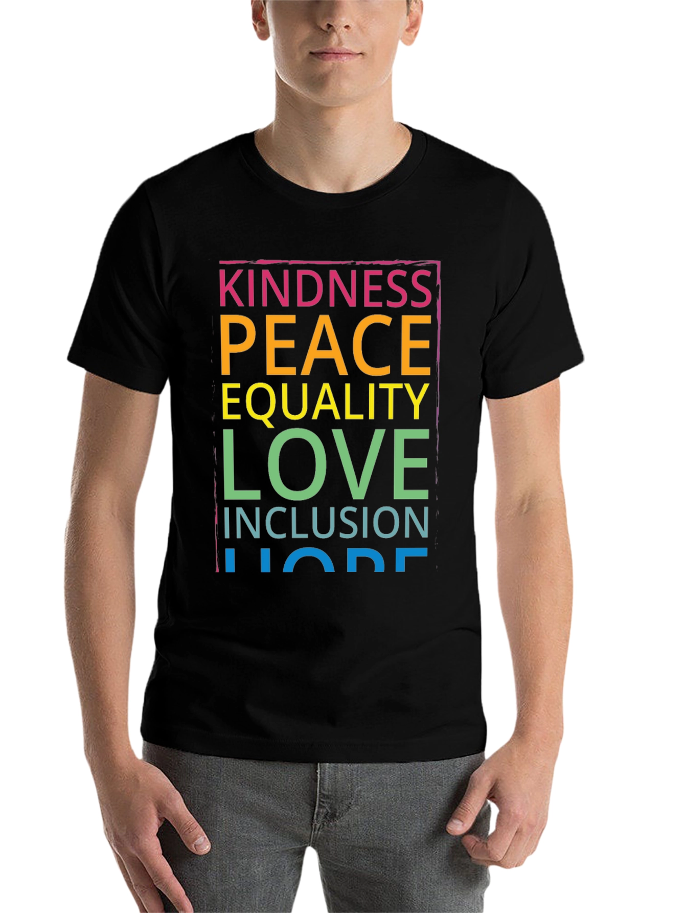Black Kindness Peace Love Inclusion Hope T-Shirt view 7