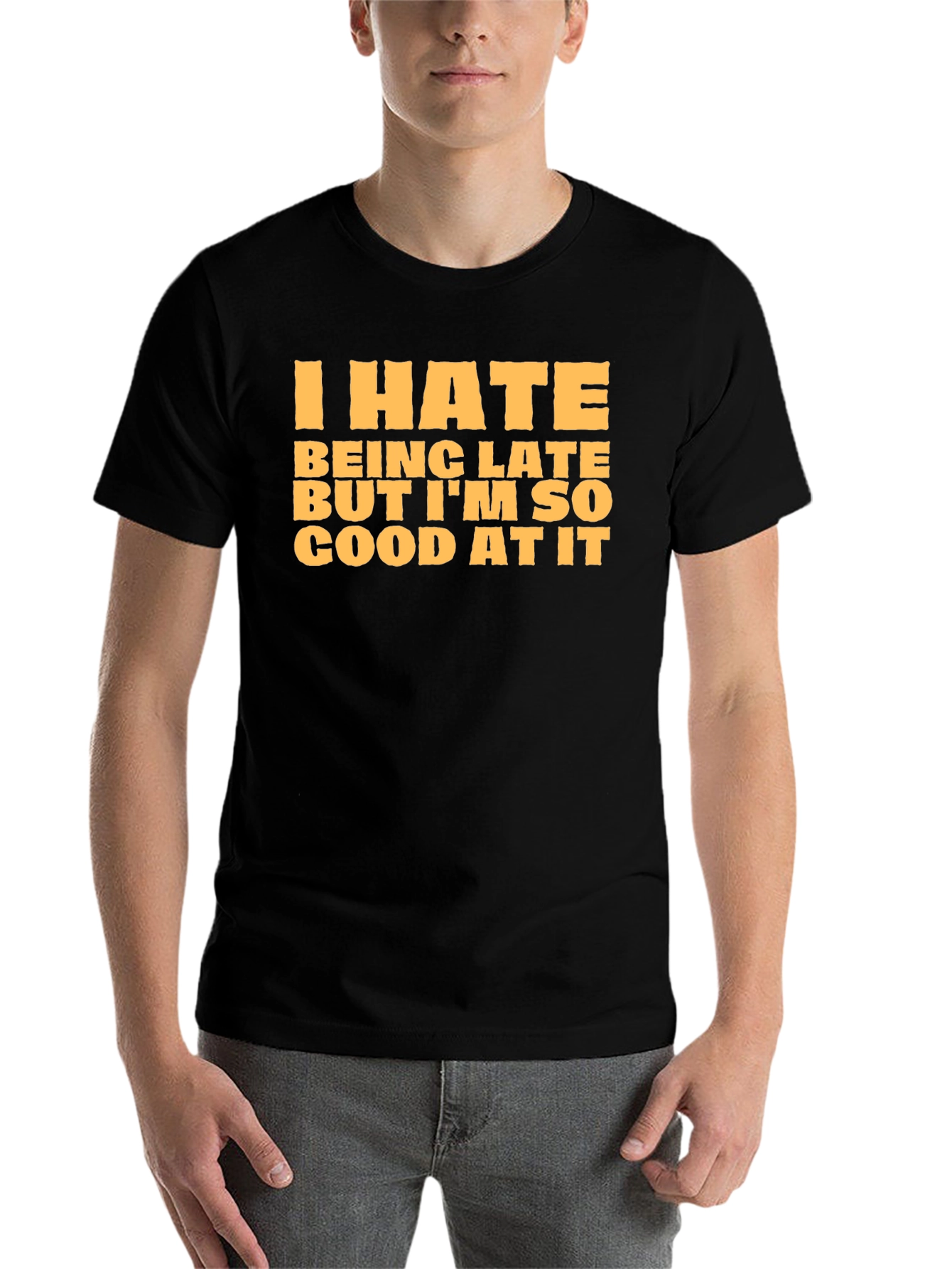 Black Funny I Hate Being Late Graphic T-Shirt view 7