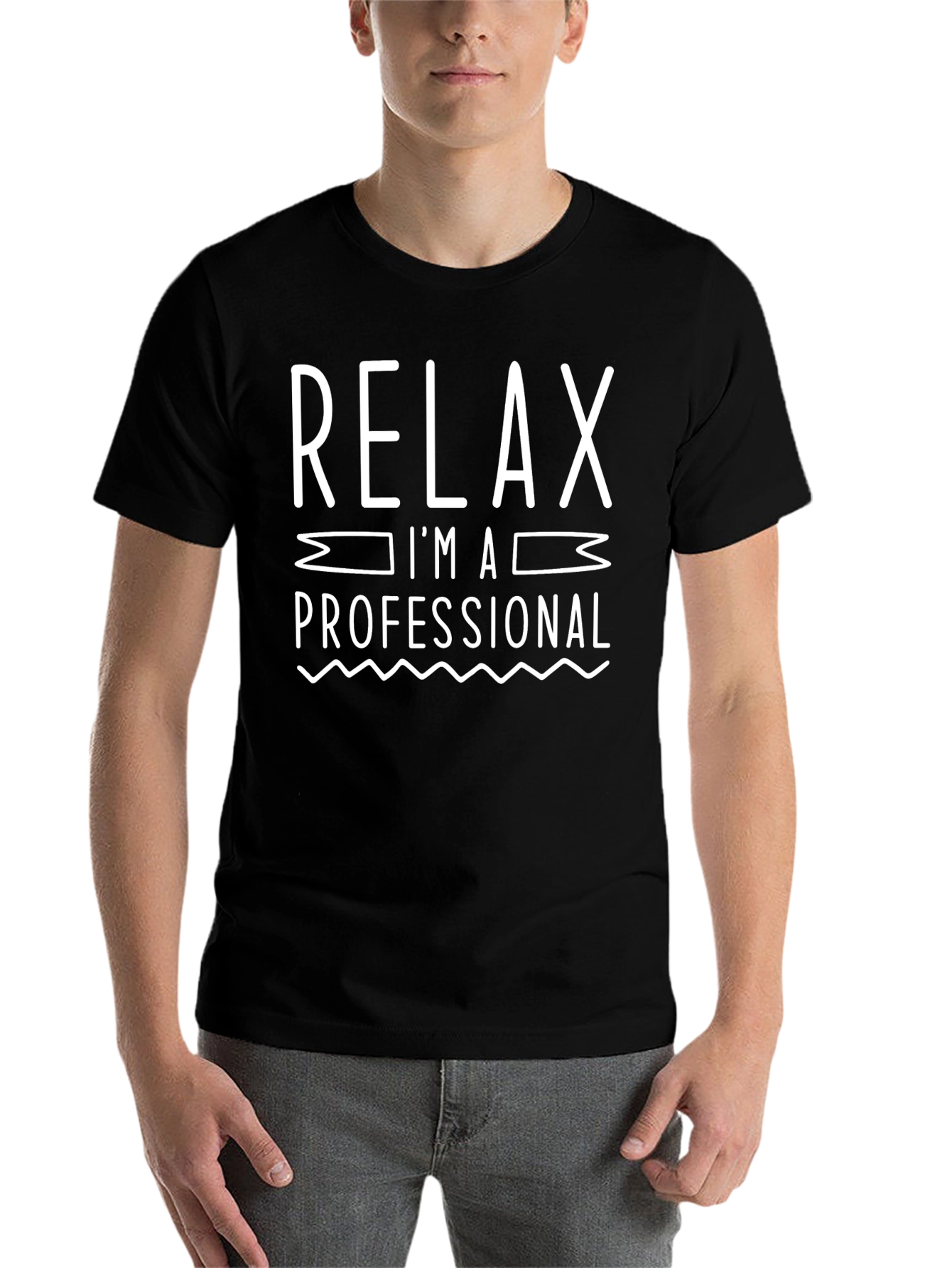 Black Relax I'm A Professional T-Shirt Funny Slogan Tee view 7