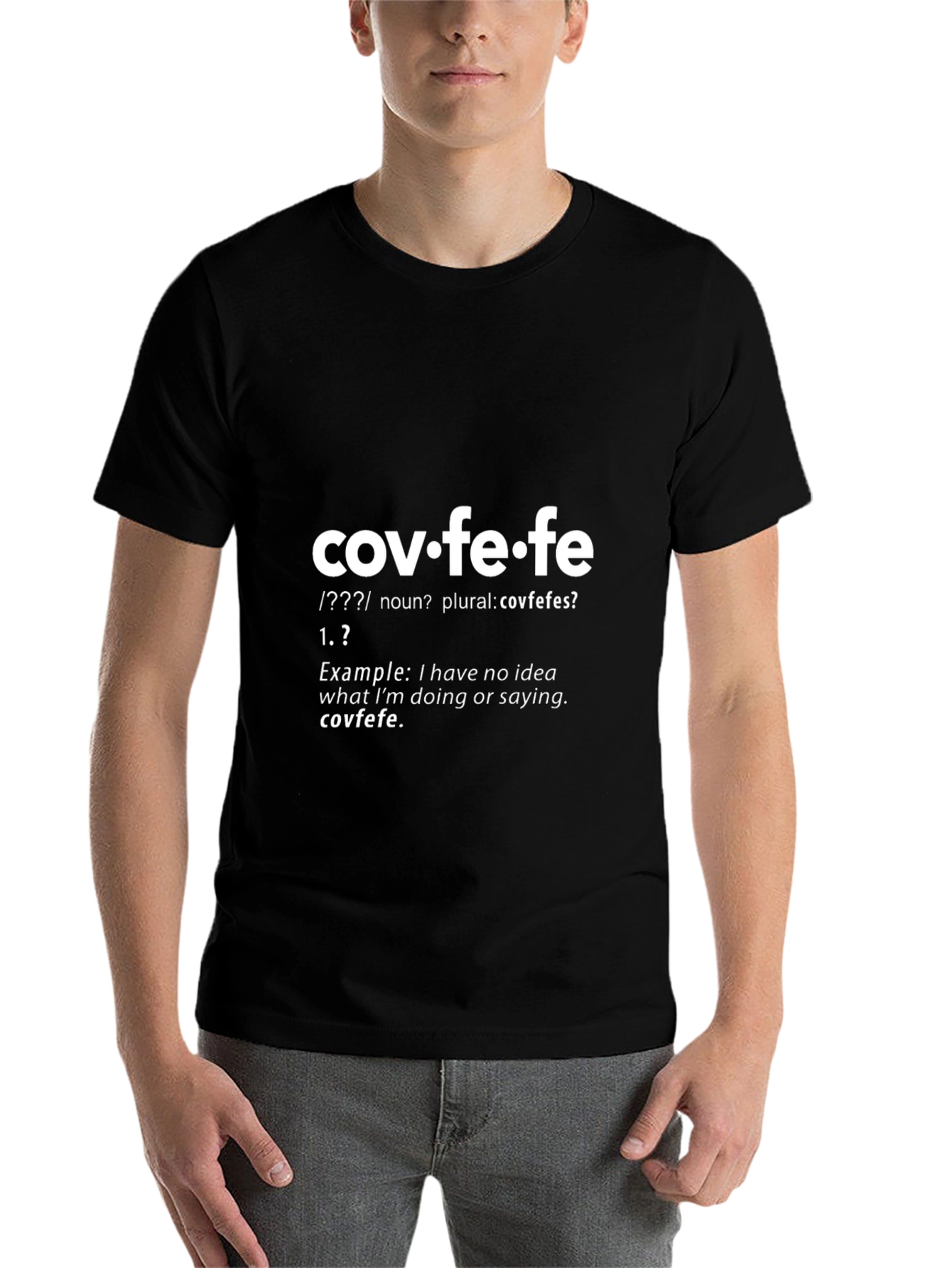 Black Covfefe Definition T-Shirt - Funny Political Humor Tee view 7