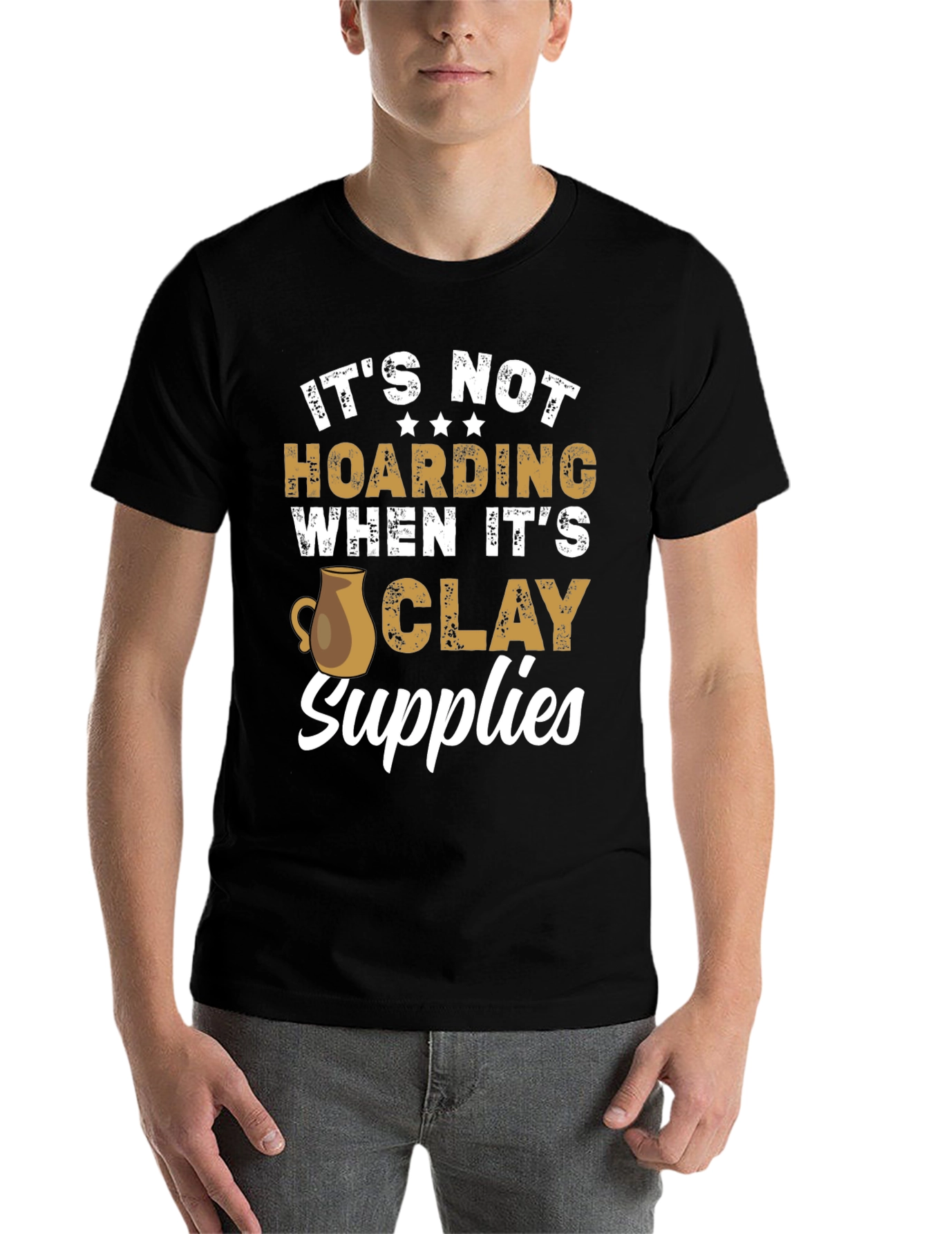 Black Funny Pottery T-Shirt - It's Not Hoarding Clay Supplies view 7