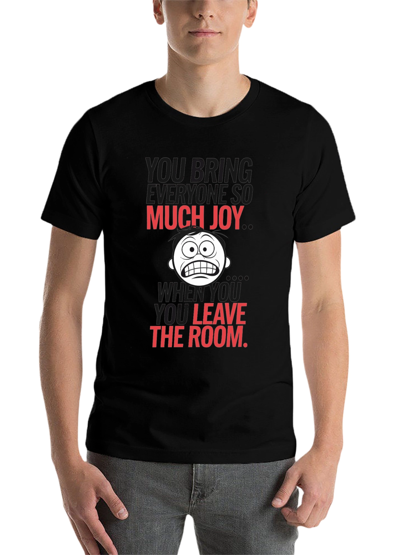 Black Humorous Graphic Tee - Much Joy When You Leave view 7