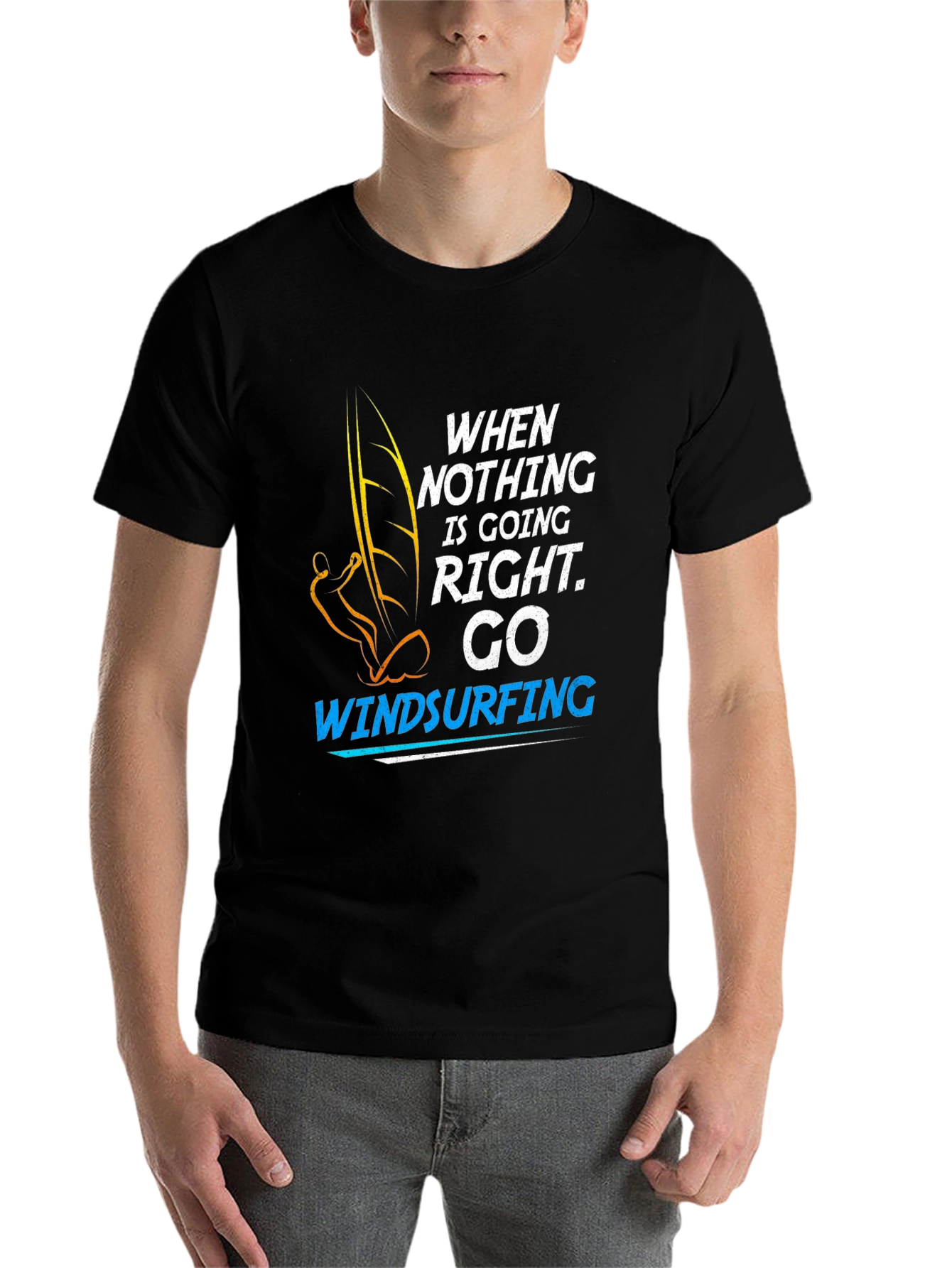 Black Windsurfing T-Shirt: When Nothing is Going Right, Go Windsurfing view 7