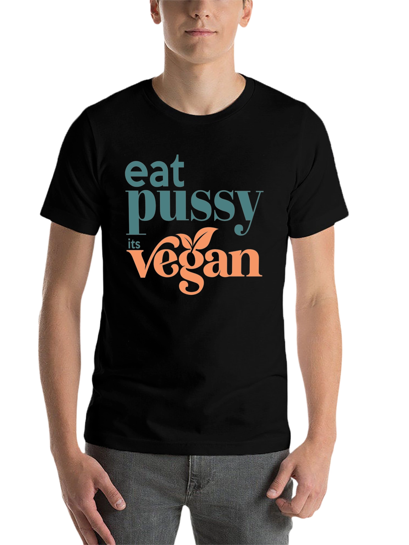 Black Eat Pussy Its Vegan T-Shirt Novelty Slogan Tee view 7