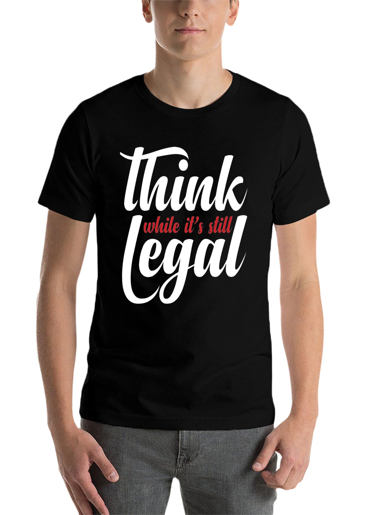 Black Think While It's Still Legal T-Shirt view 7