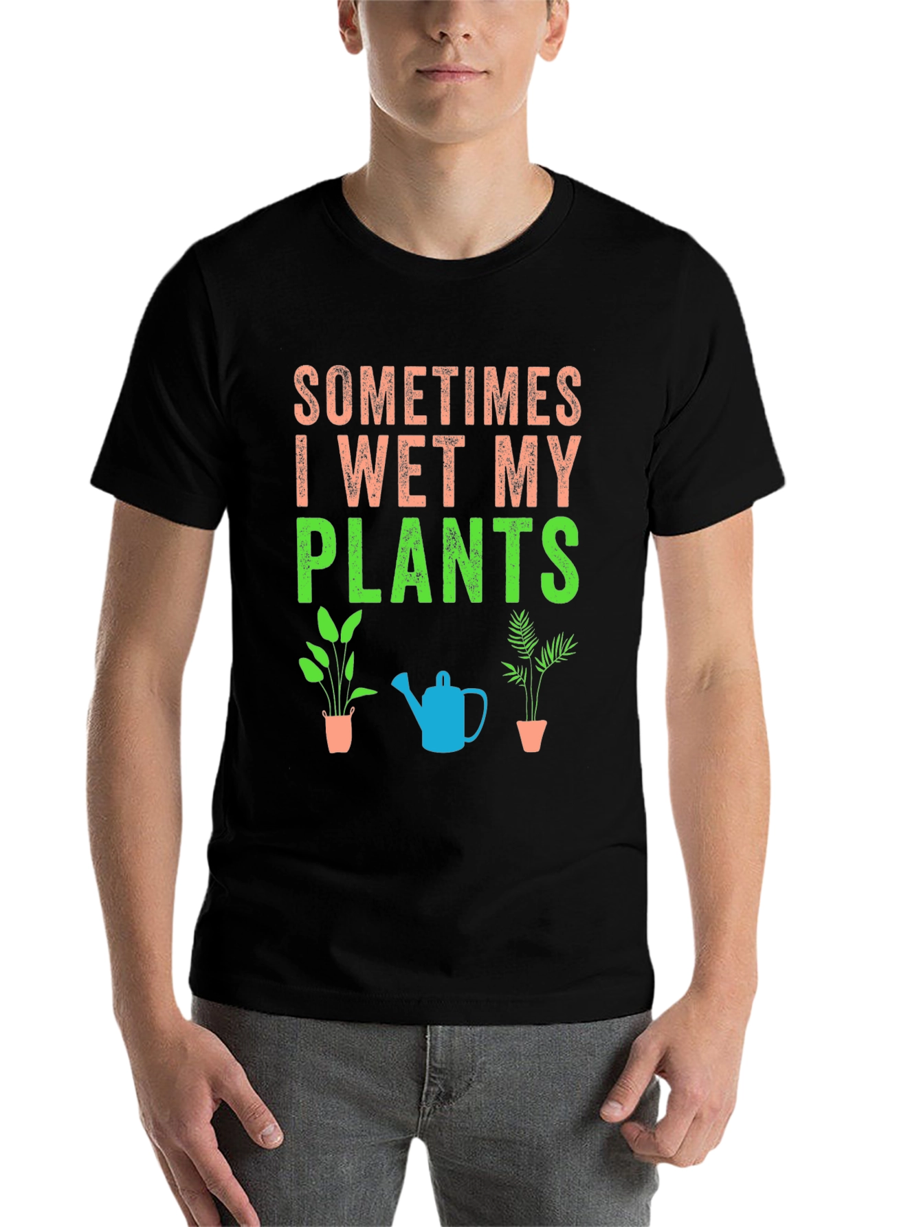 Black Funny Plant Lover T-Shirt: Sometimes I Wet My Plants view 7