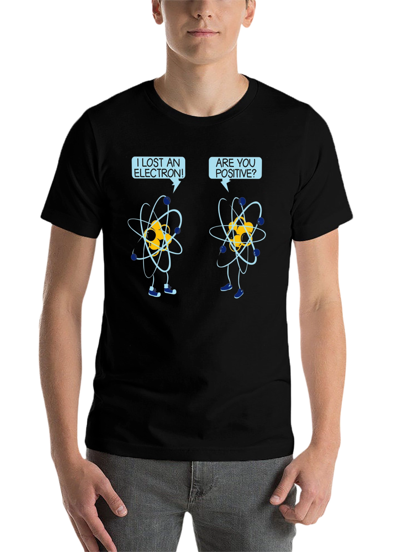 Black Funny Science Humor T-Shirt - Lost Electron, Are You Positive? view 7