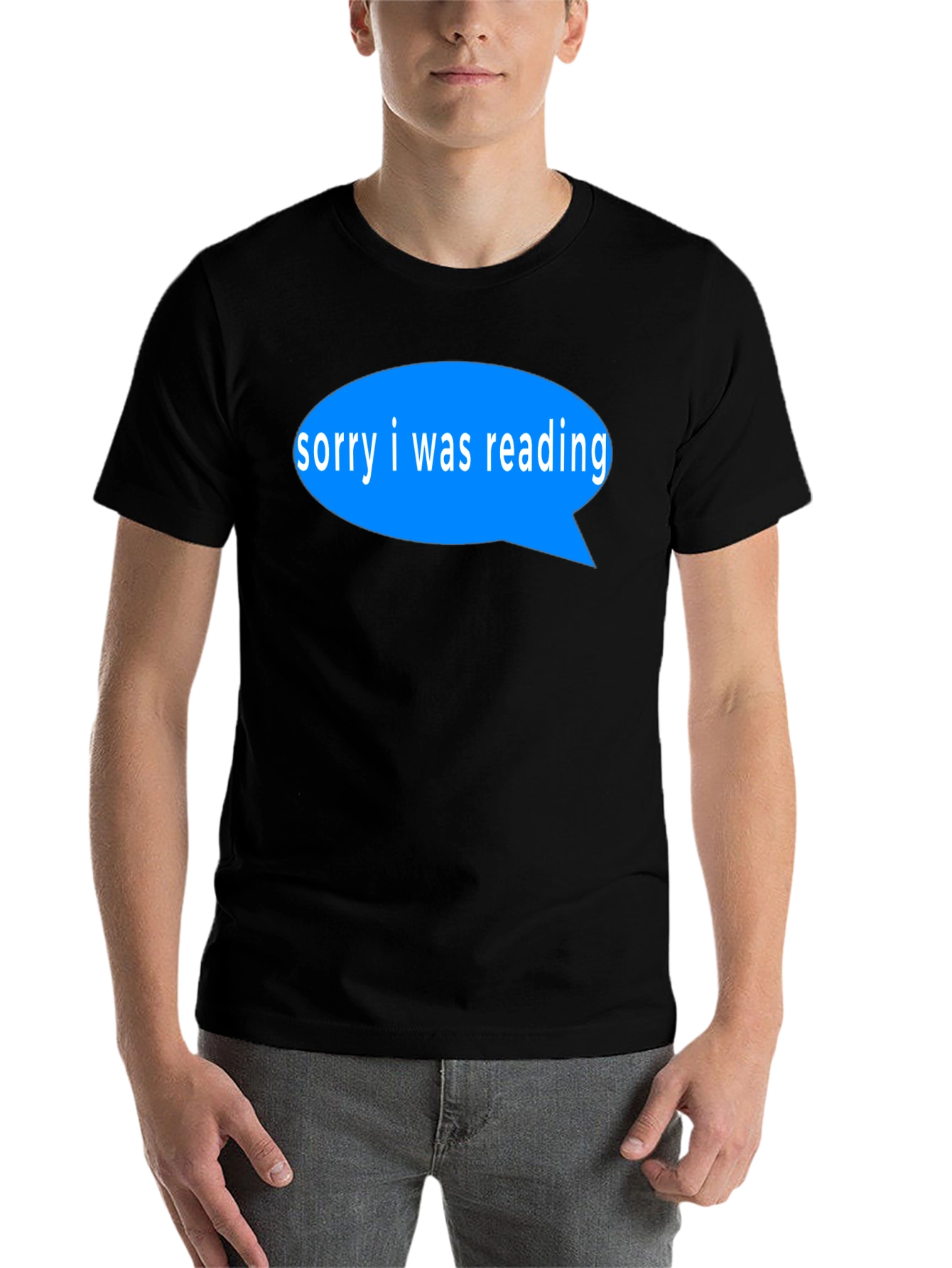 Black Reading T-Shirt - Sorry I Was Reading Blue Speech Bubble view 7