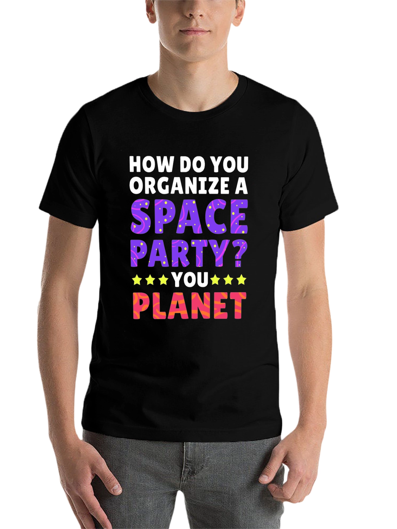 Black Space Party T-Shirt: How Do You Planet? view 7