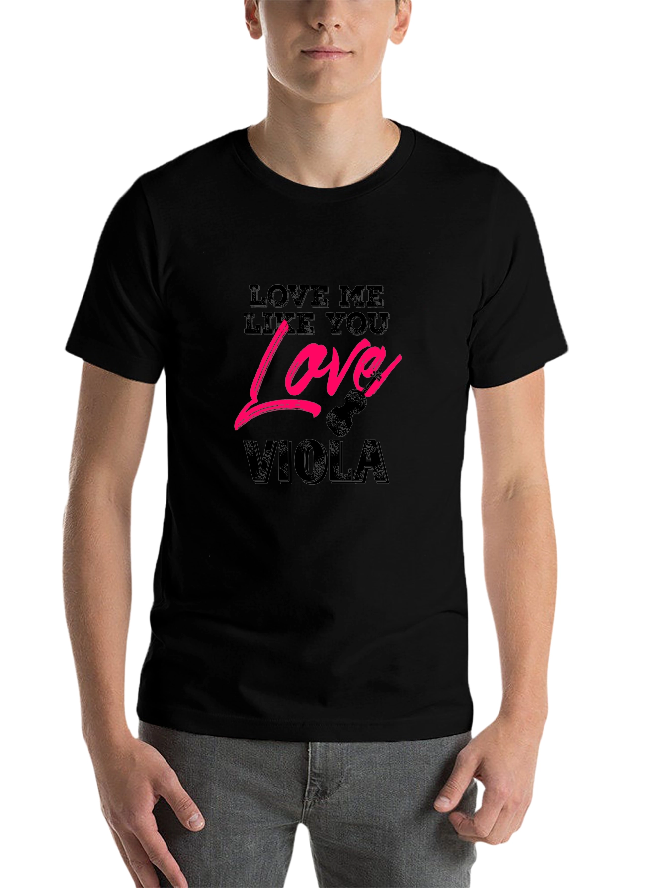 Black Love Me Like You Love Viola T-Shirt view 7