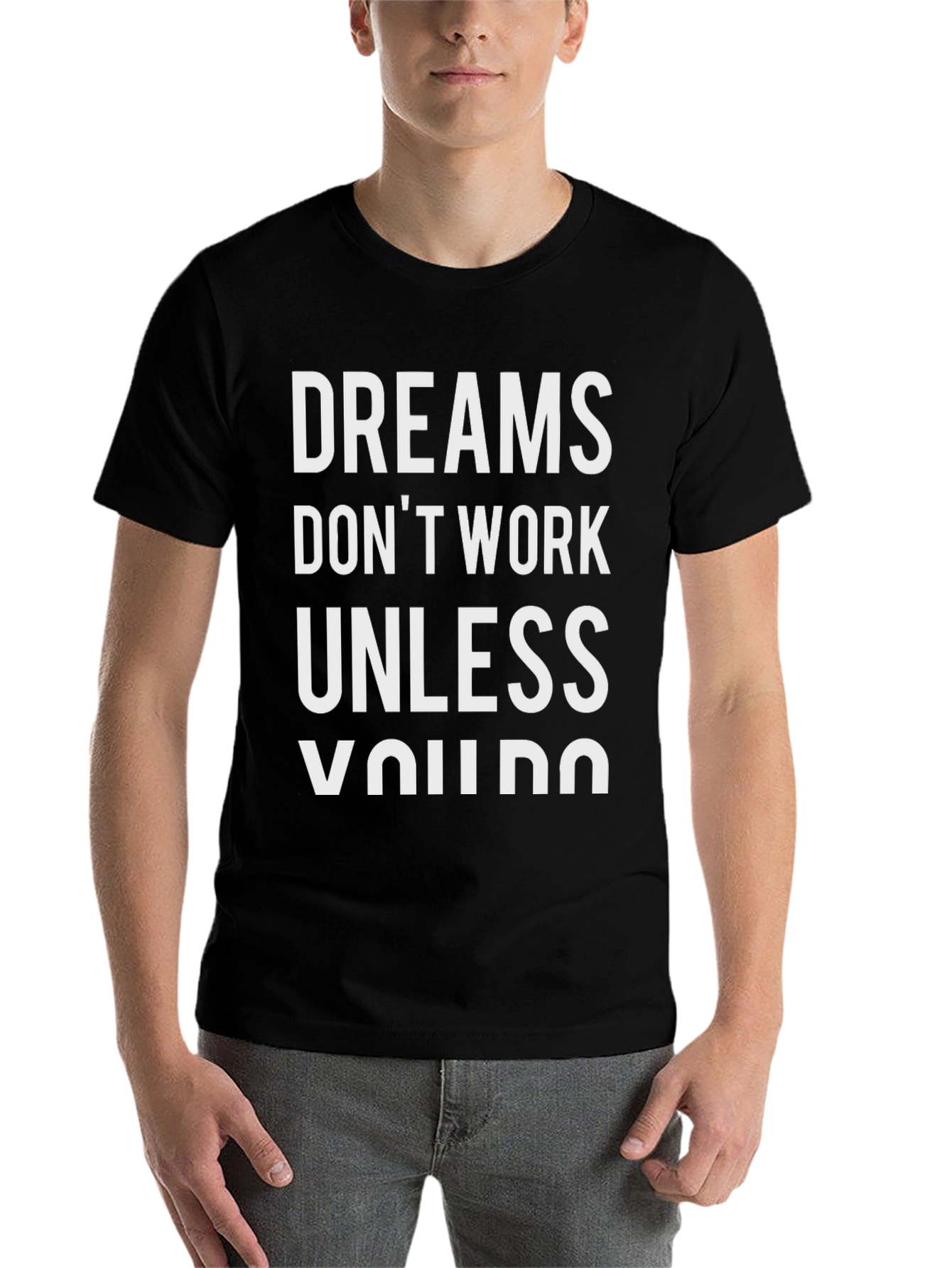 Black Dreams Don't Work Motivational T-Shirt view 7