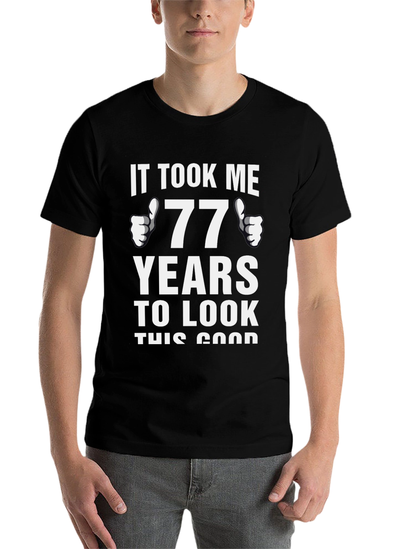 77 Years Good Looking Birthday T-Shirt - 7