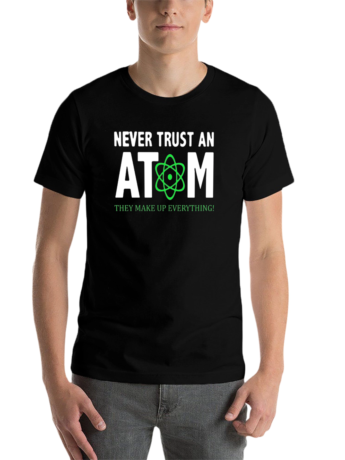 Black Never Trust An Atom T-Shirt - Science Humor Tee view 7