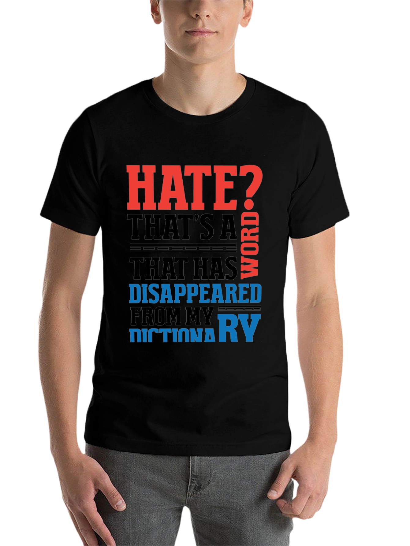 Black Hate? Disappeared Word T-Shirt view 7