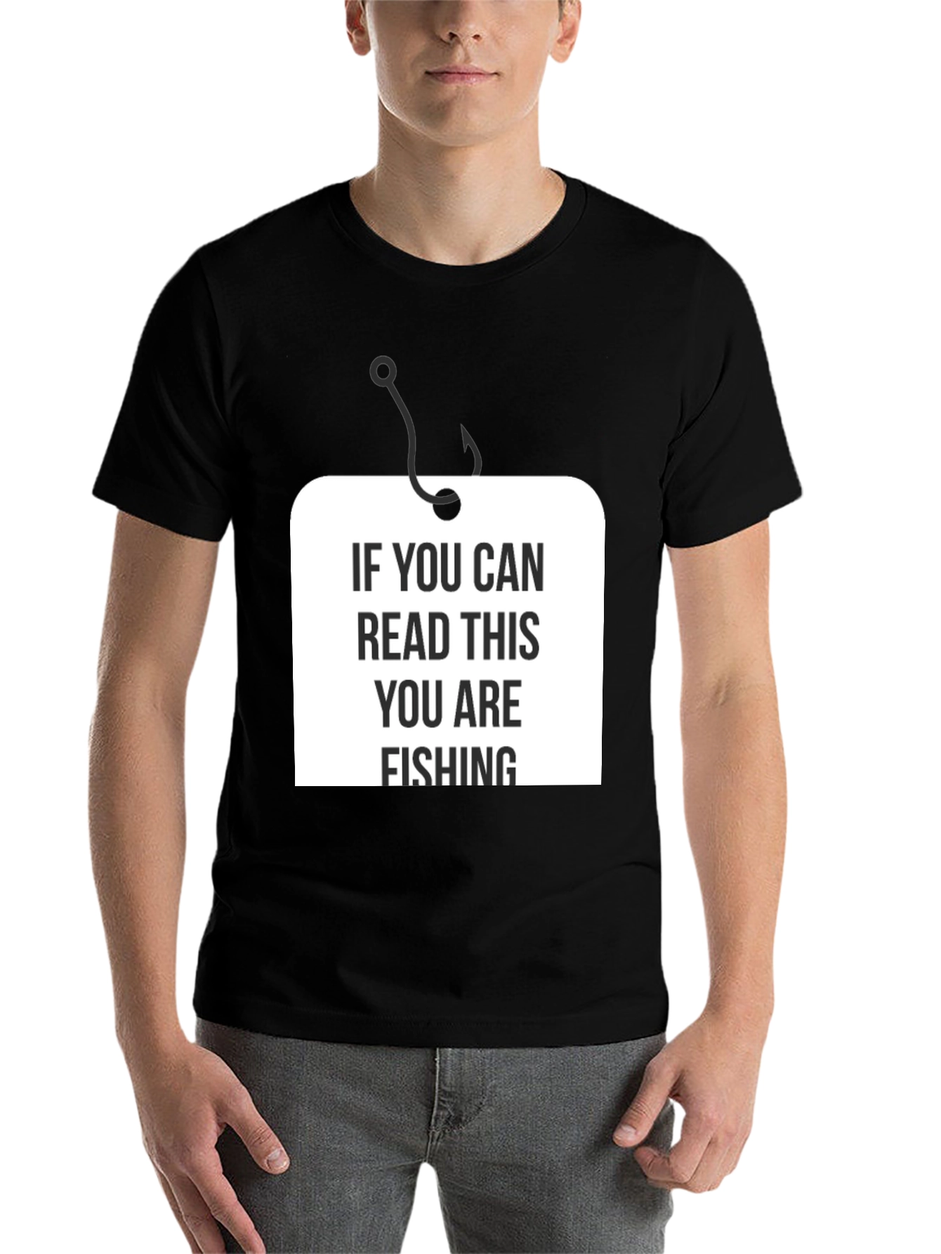 Black Funny Fishing T-Shirt - "If You Can Read This You Are Fishing" view 7