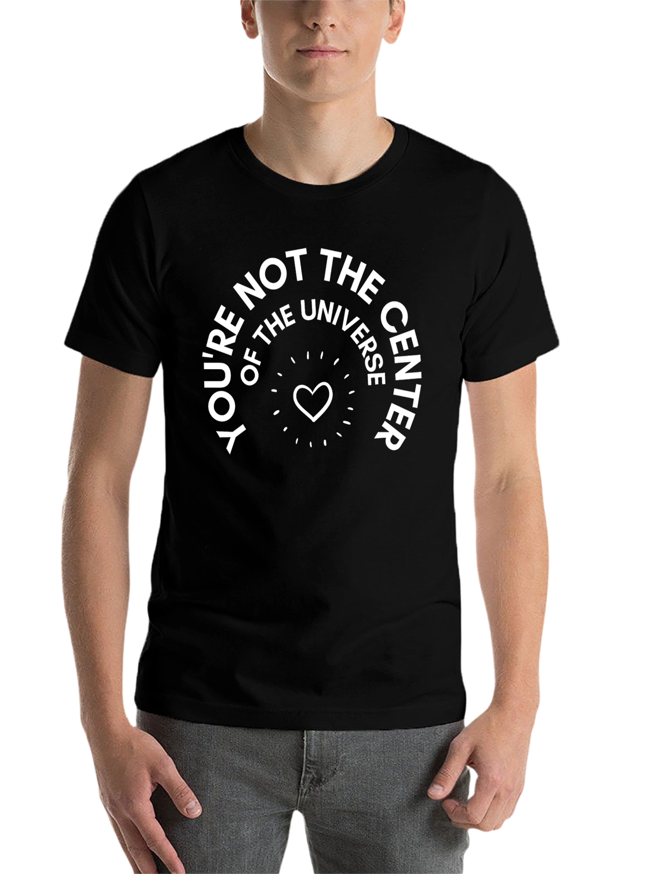 Black You're Not The Center Universe T-Shirt view 7