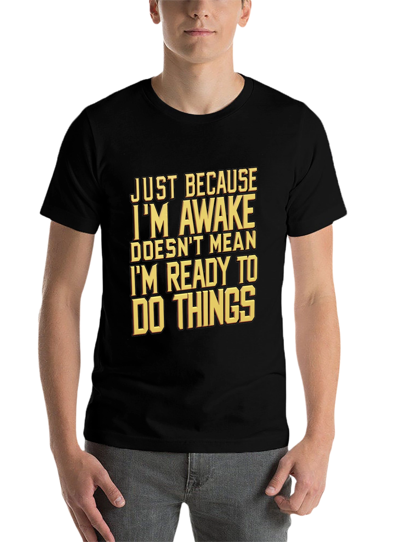 Black Funny Awake But Not Ready T-Shirt view 7