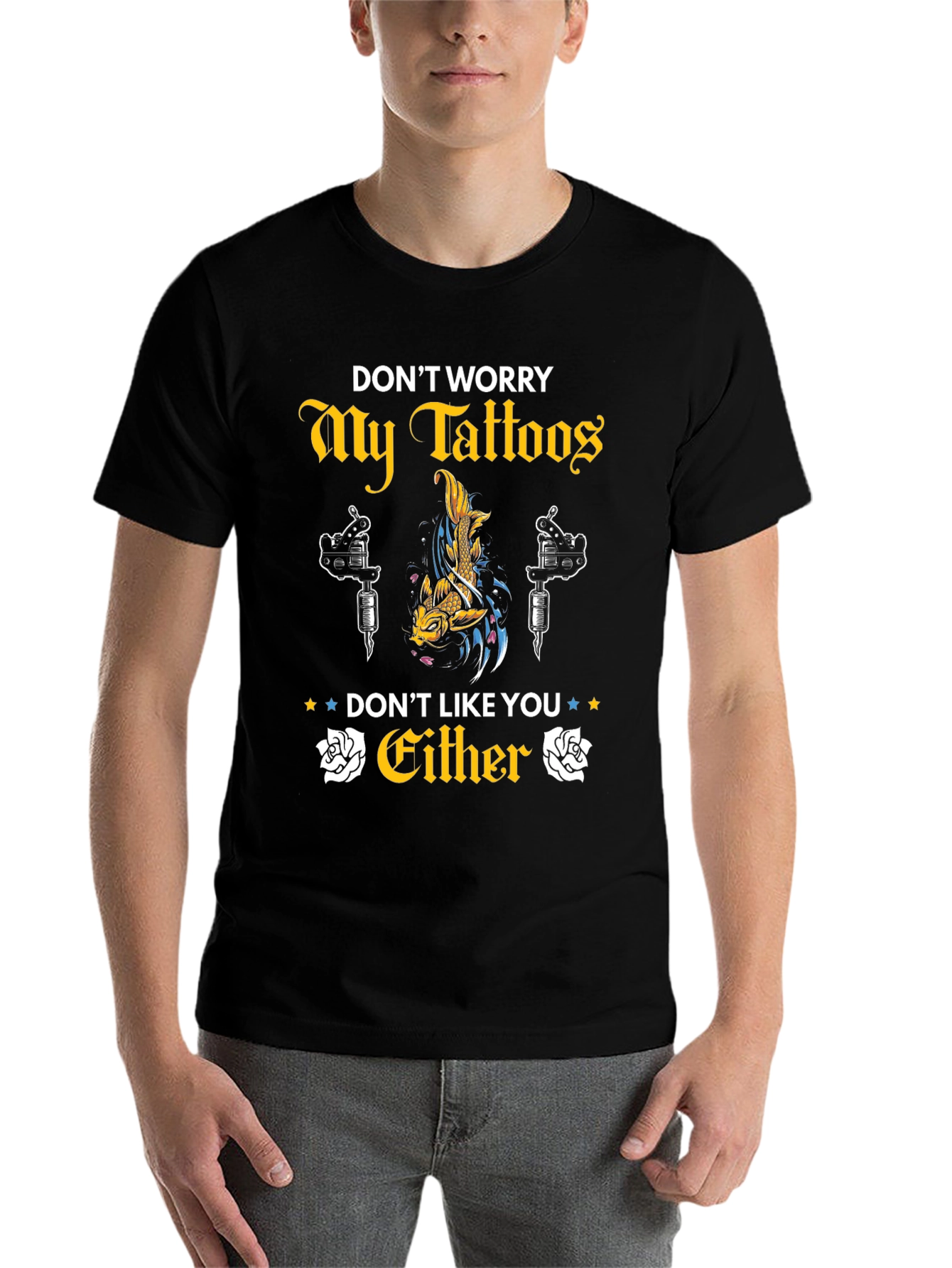 Tattoo Lover Graphic Tee - Don't Worry My Tattoos - 7