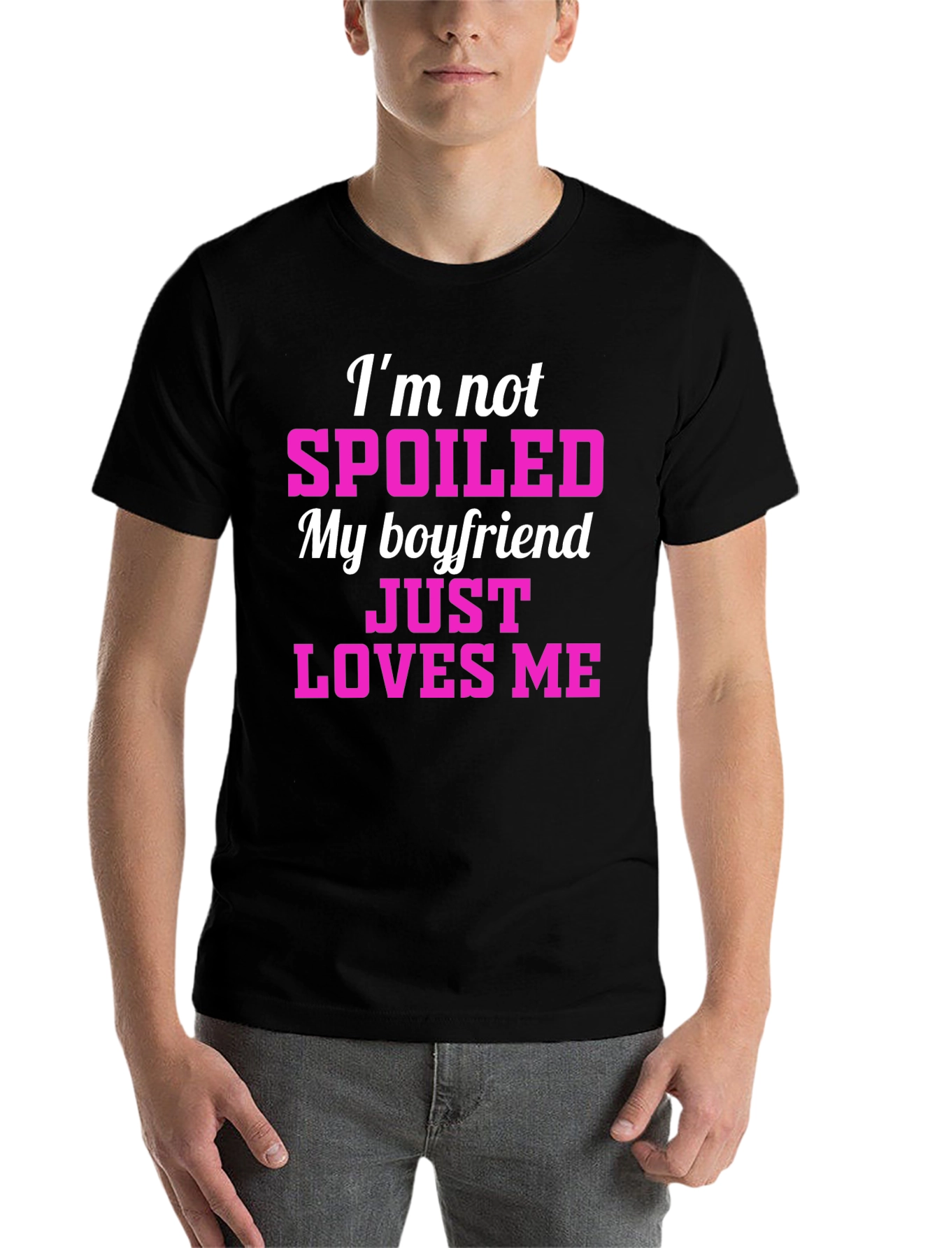 Black Spoiled Boyfriend Loves Me T-Shirt view 7