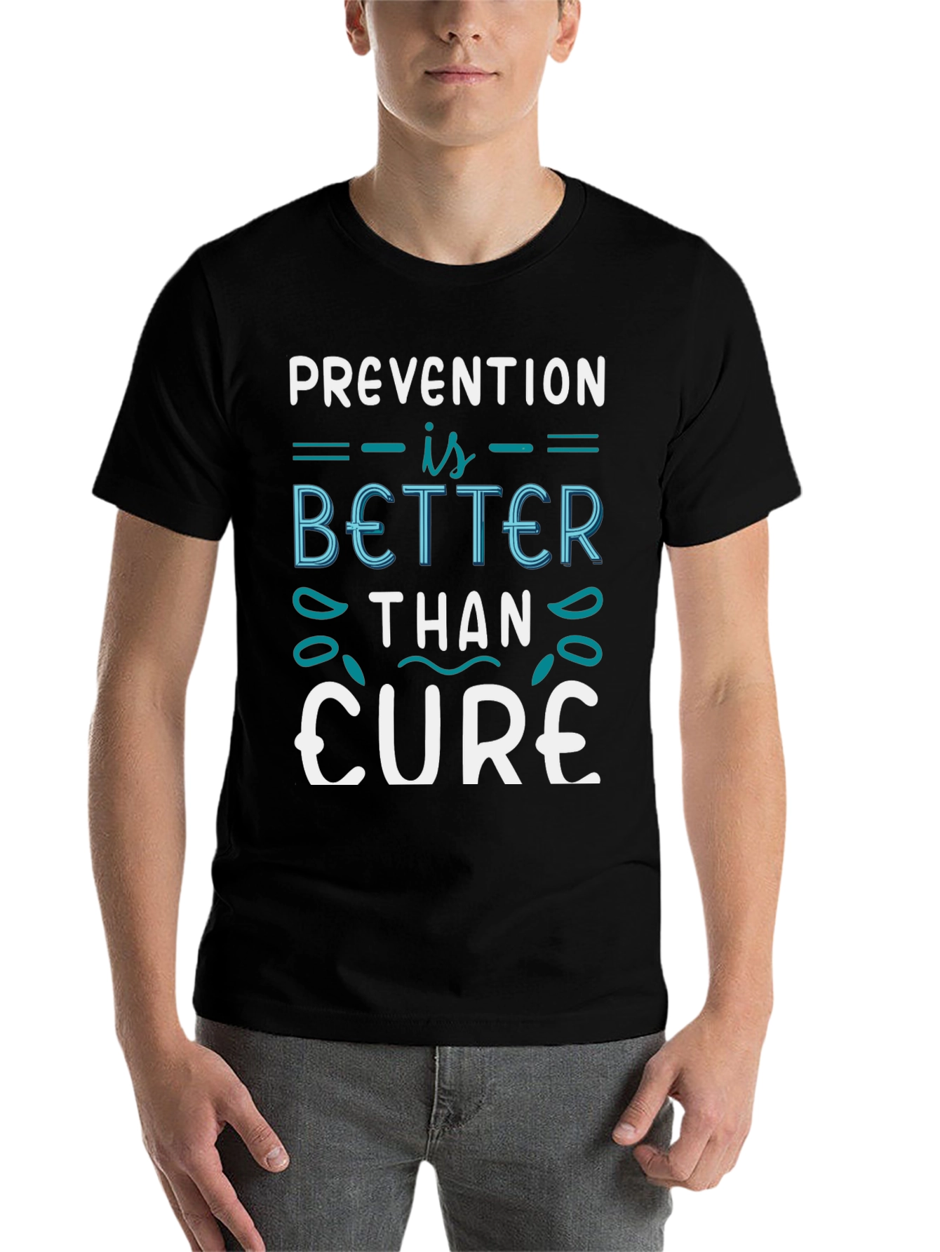 Black Prevention is Better Than Cure T-Shirt view 7
