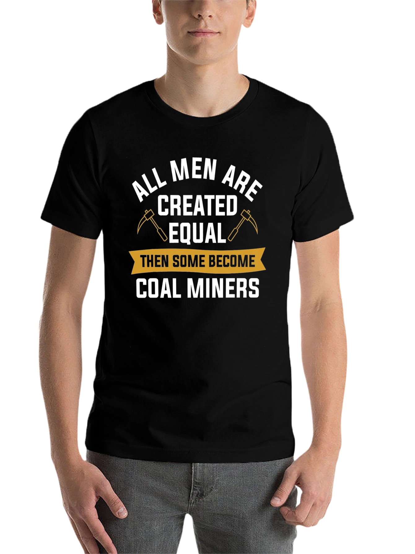 Black Coal Miner T-Shirt - All Men Are Created Equal Funny Tee view 7