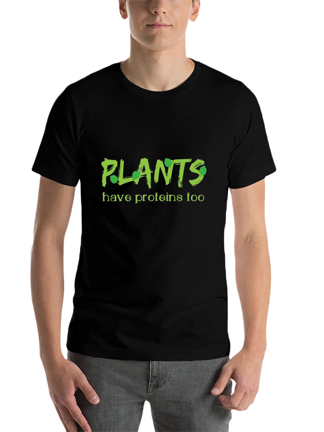Black Plants Have Proteins Too T-Shirt - Vegan Apparel view 7