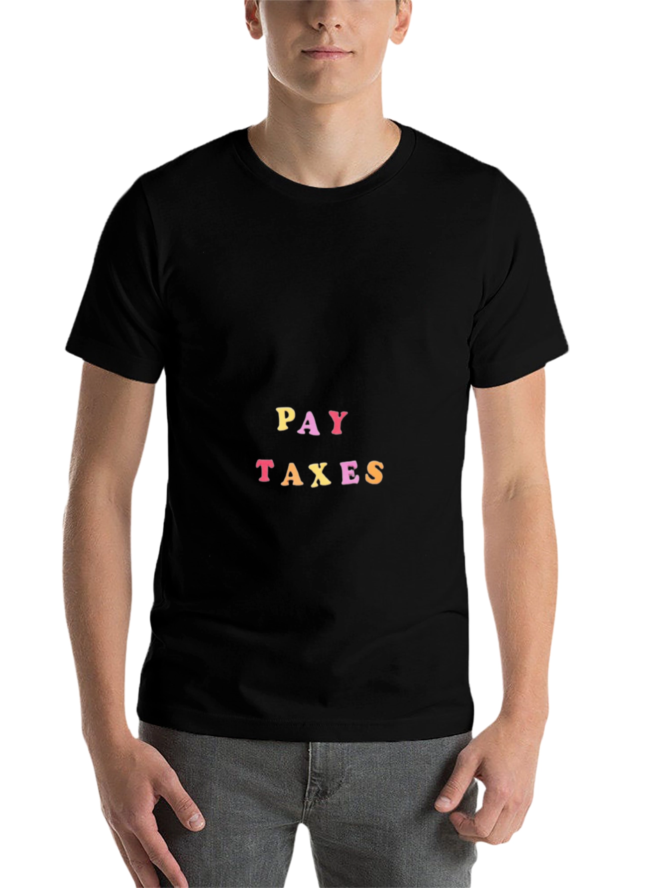 Black Pay Taxes Black T-Shirt - Political Statement Tee view 7