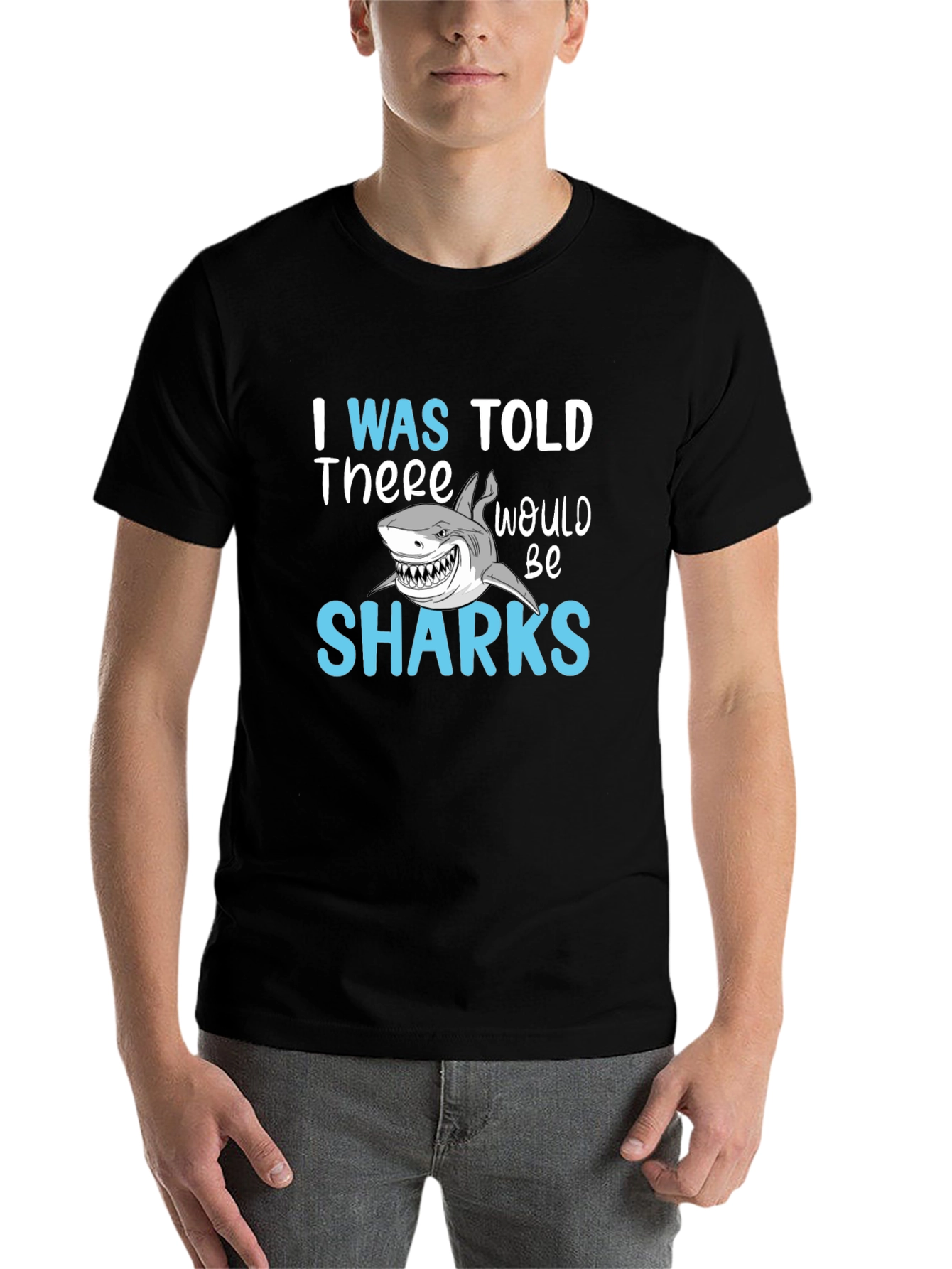 Black Shark Graphic T-Shirt - I Was Told There Would Be Sharks Tee view 7
