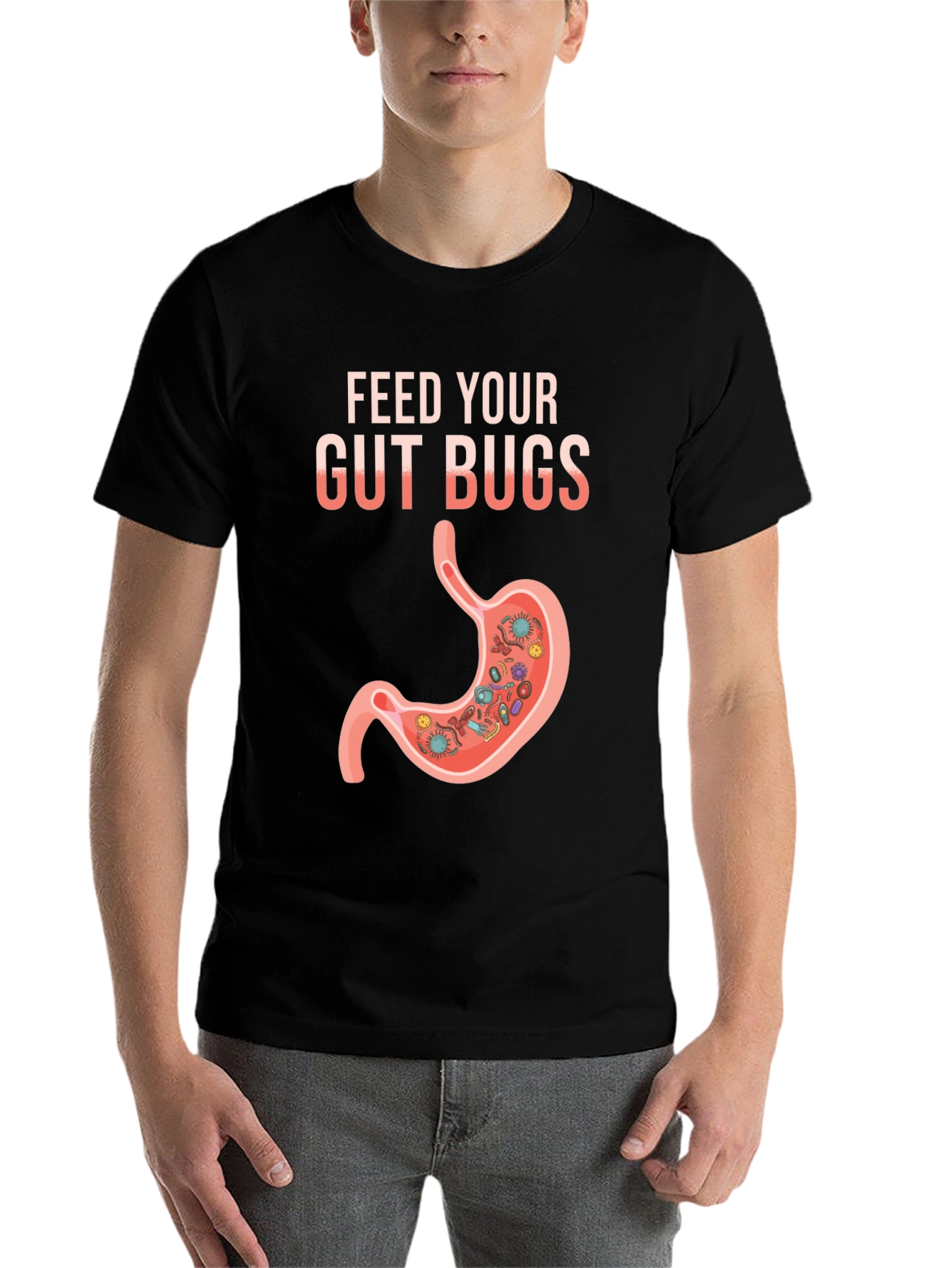 Feed Your Gut Bugs T-Shirt Funny Health Tee - 7
