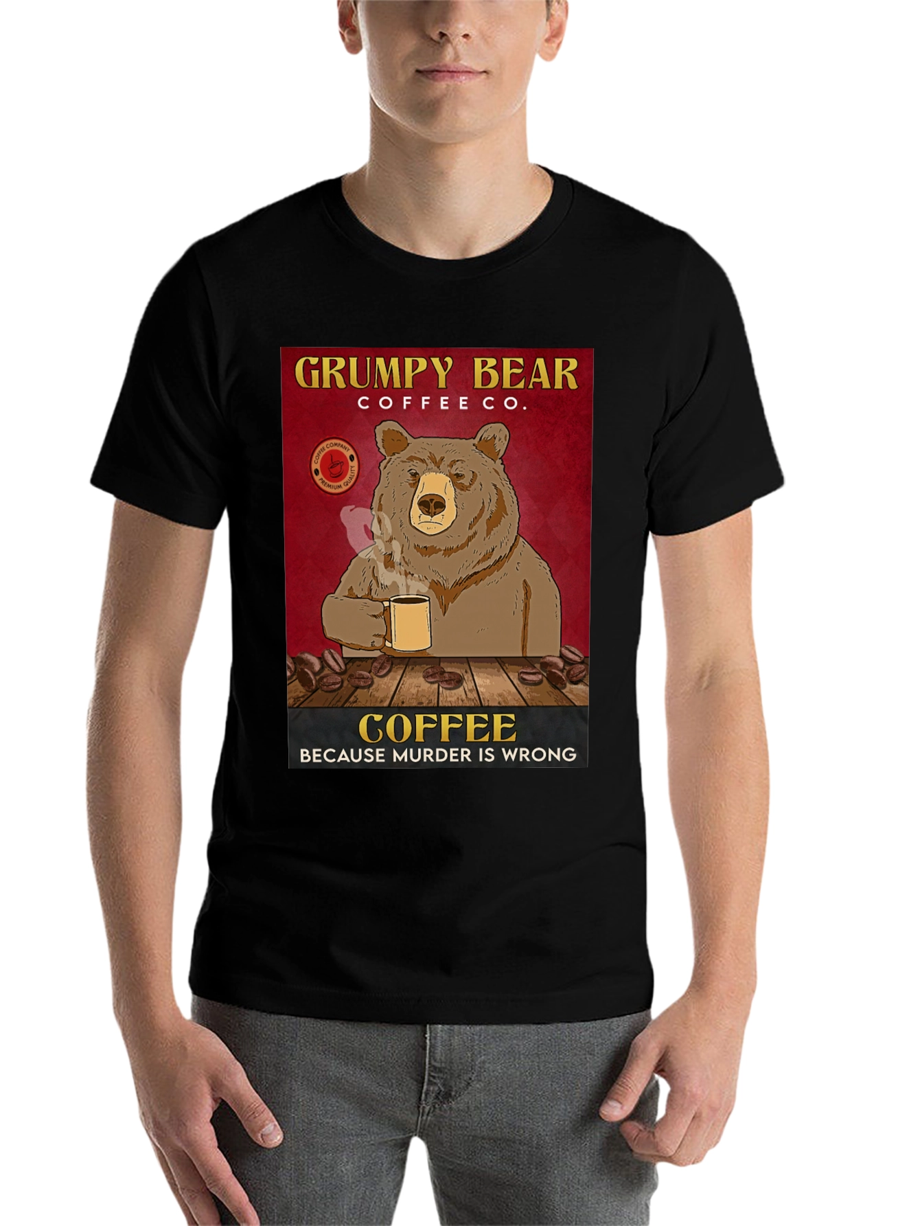 Black Grumpy Bear Coffee Co. T-Shirt - Coffee Because Murder is Wrong view 7