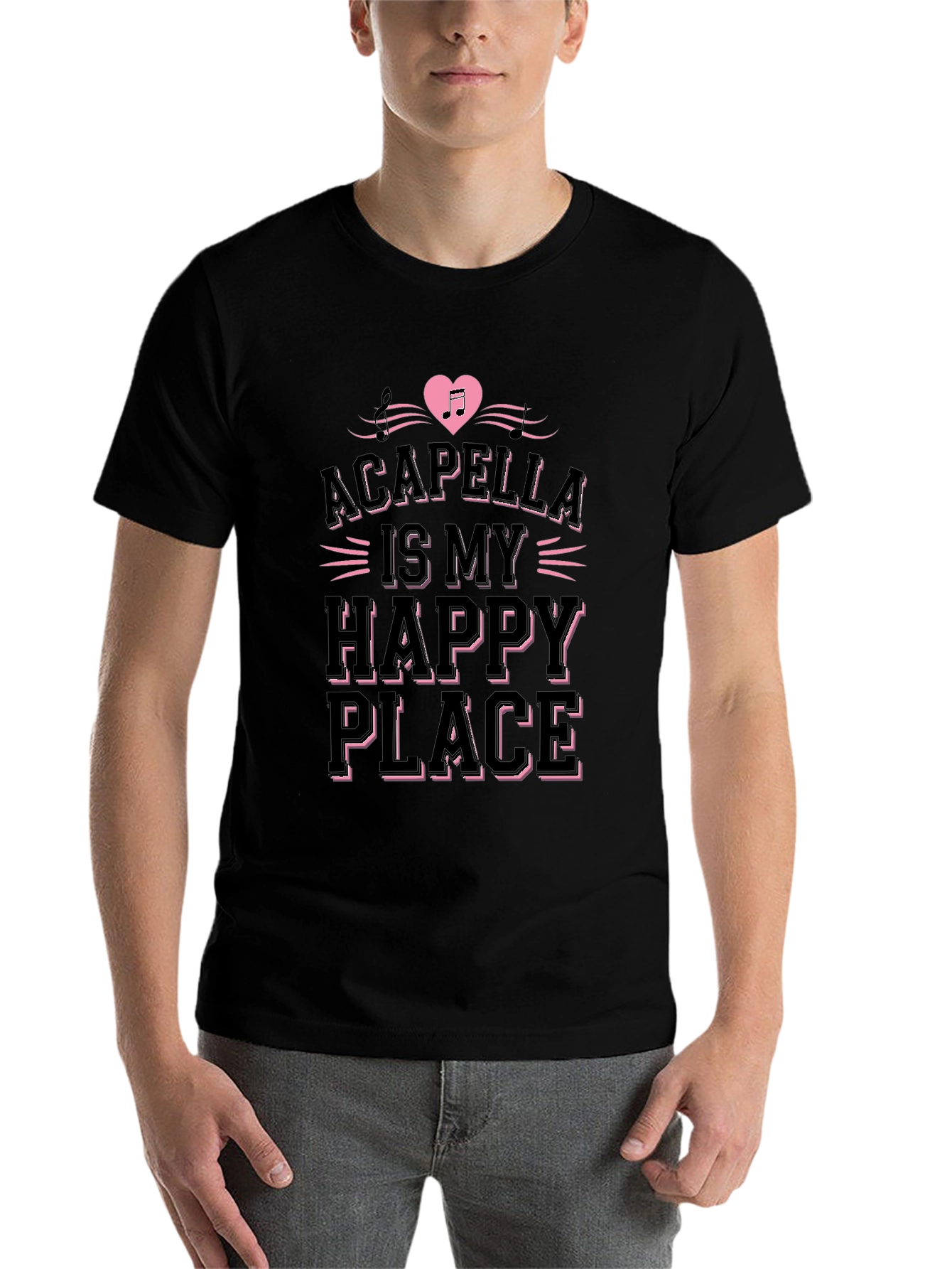 Black Acapella Is My Happy Place Black T-Shirt view 7