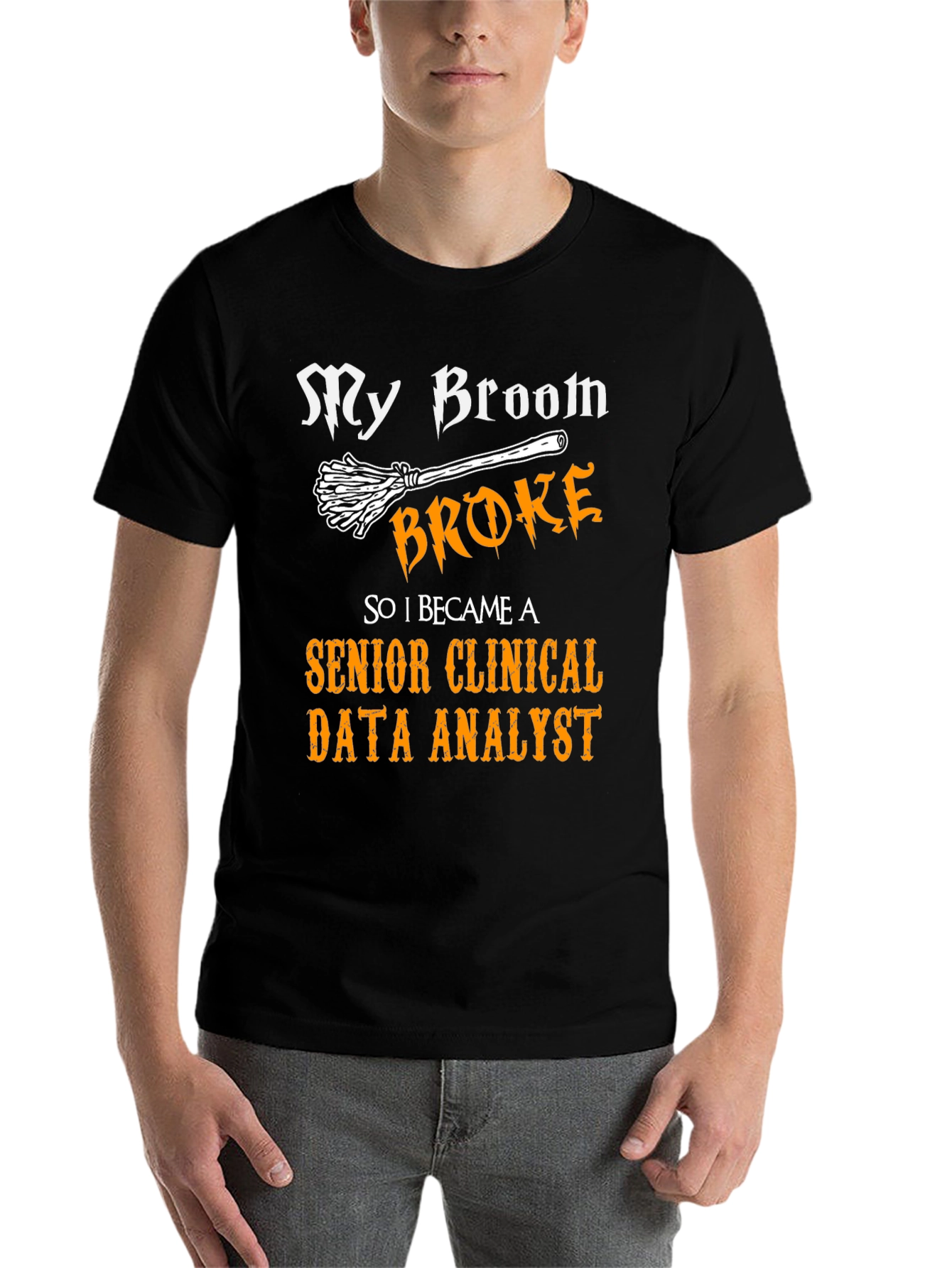 Black Funny Senior Clinical Data Analyst T-Shirt view 7