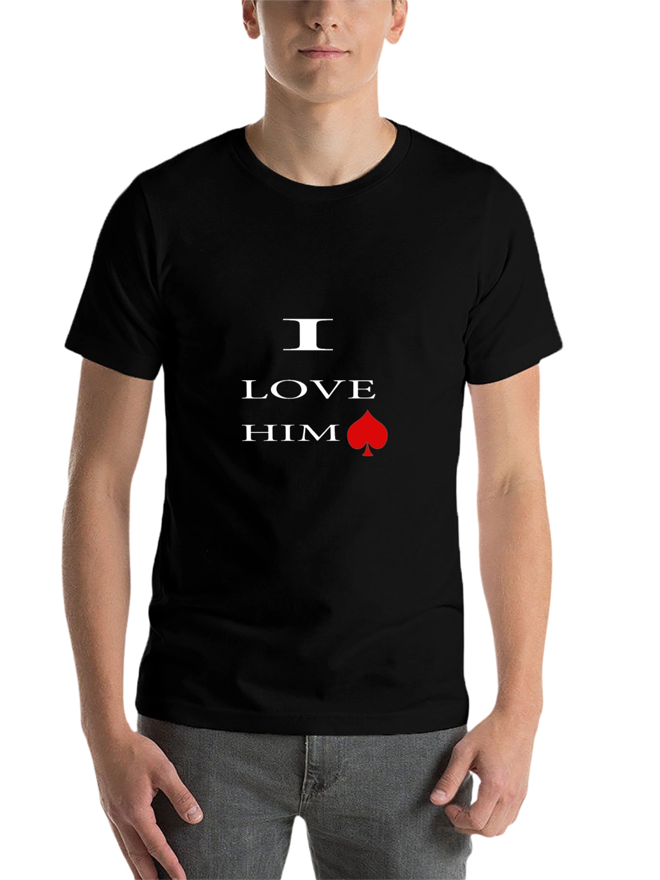 Black I Love Him Spade Black T-Shirt Graphic Tee view 7