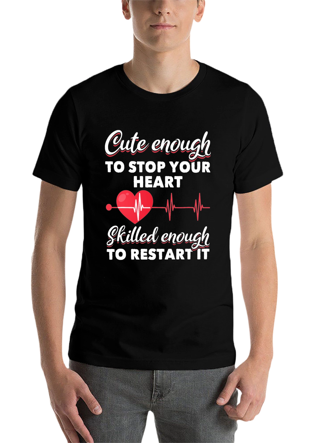 Black Cute Enough to Stop Your Heart T-Shirt view 7