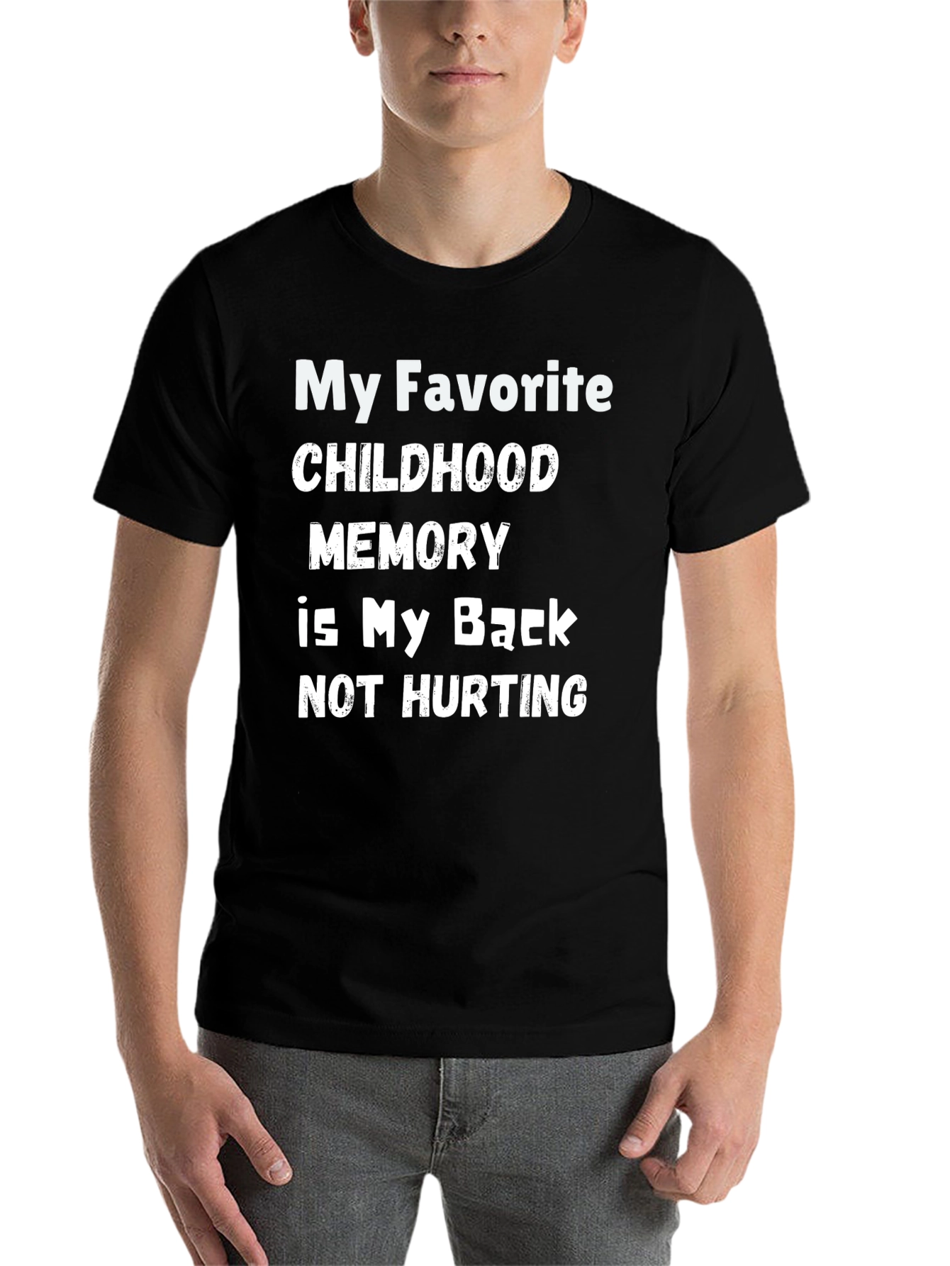 Black Funny Back Pain T-Shirt - Childhood Memory view 7