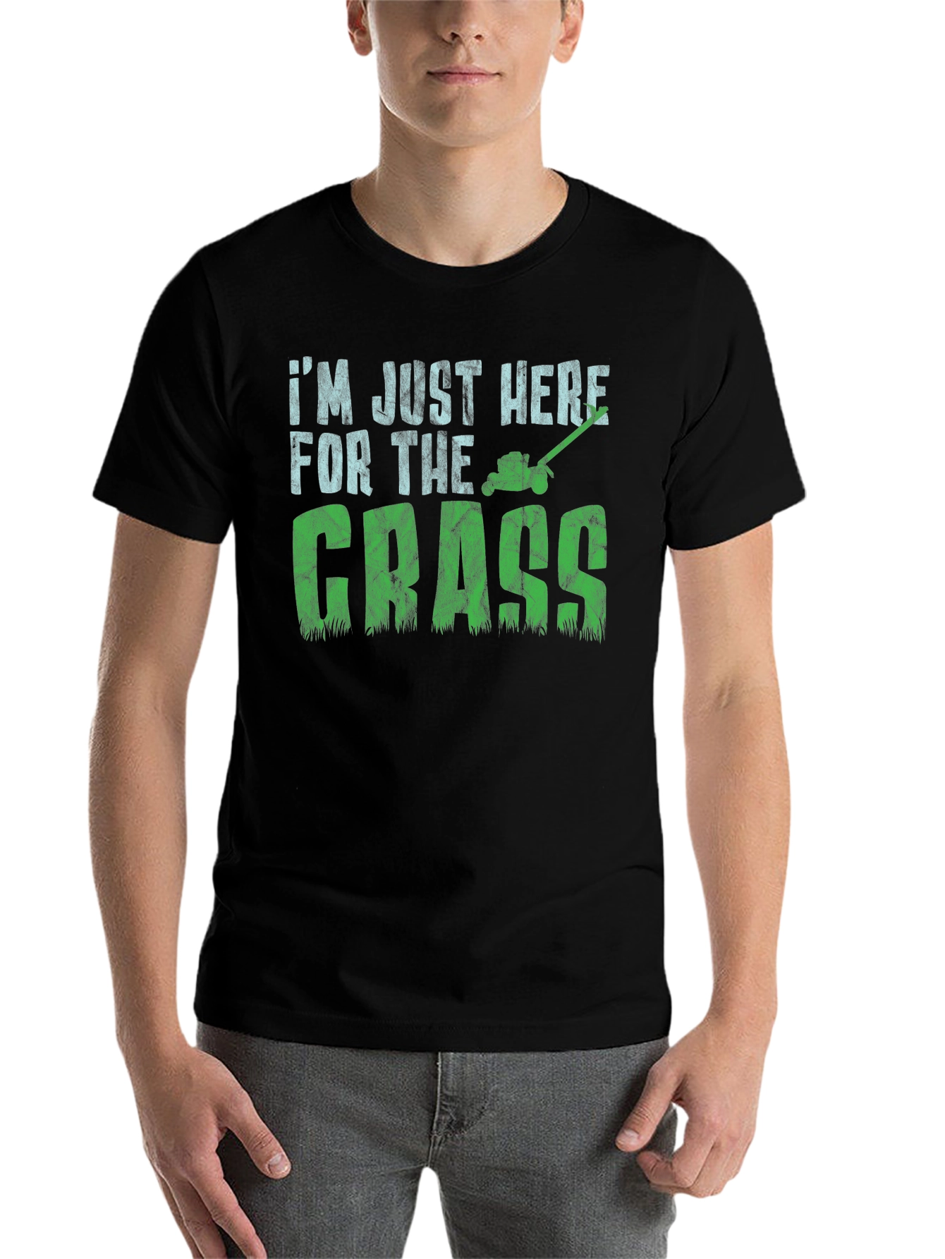 Black I'm Just Here for The Grass T-Shirt - Lawn Care Humor view 7