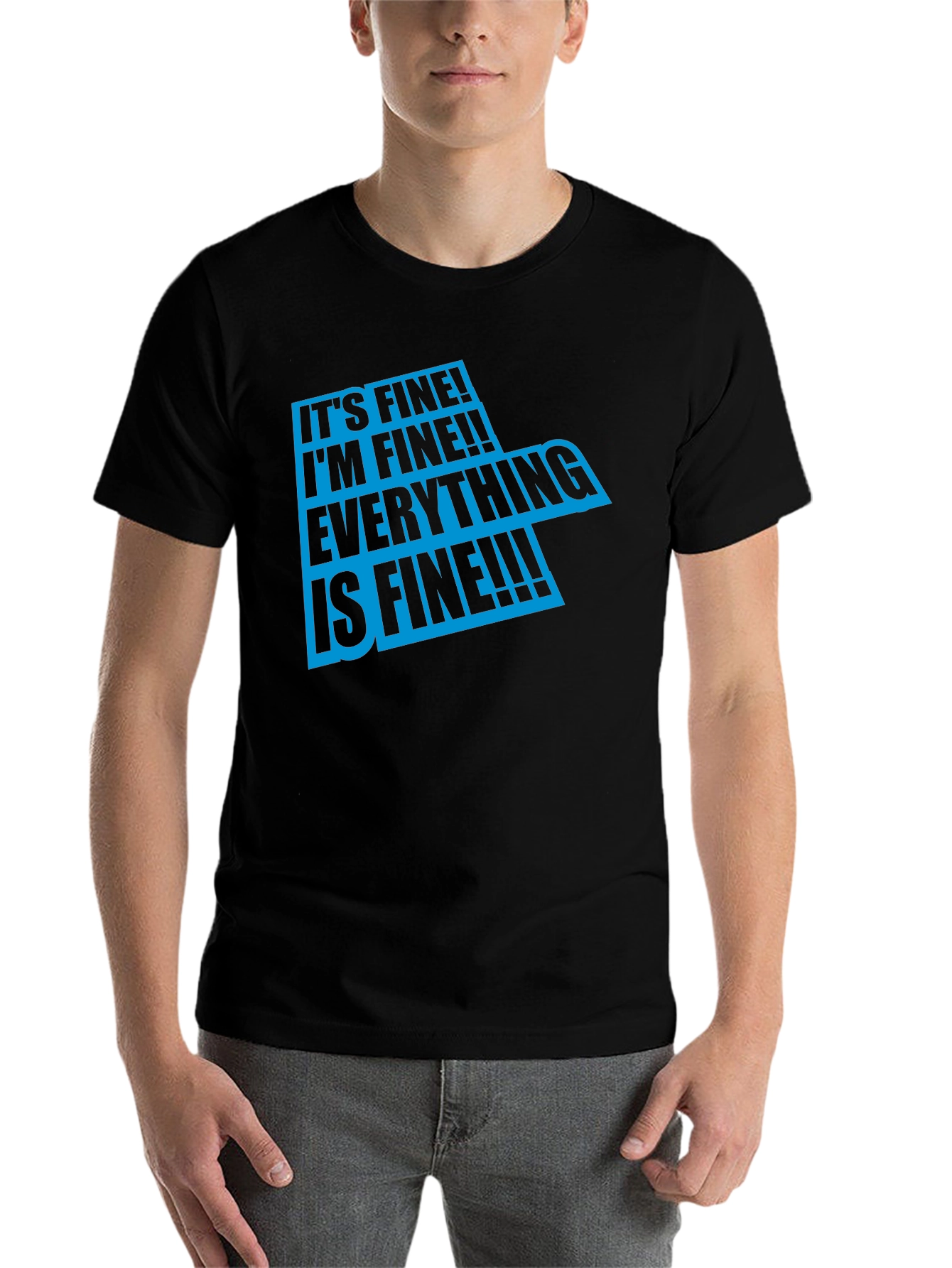 Black It's Fine Graphic T-Shirt - Comfort & Style view 7