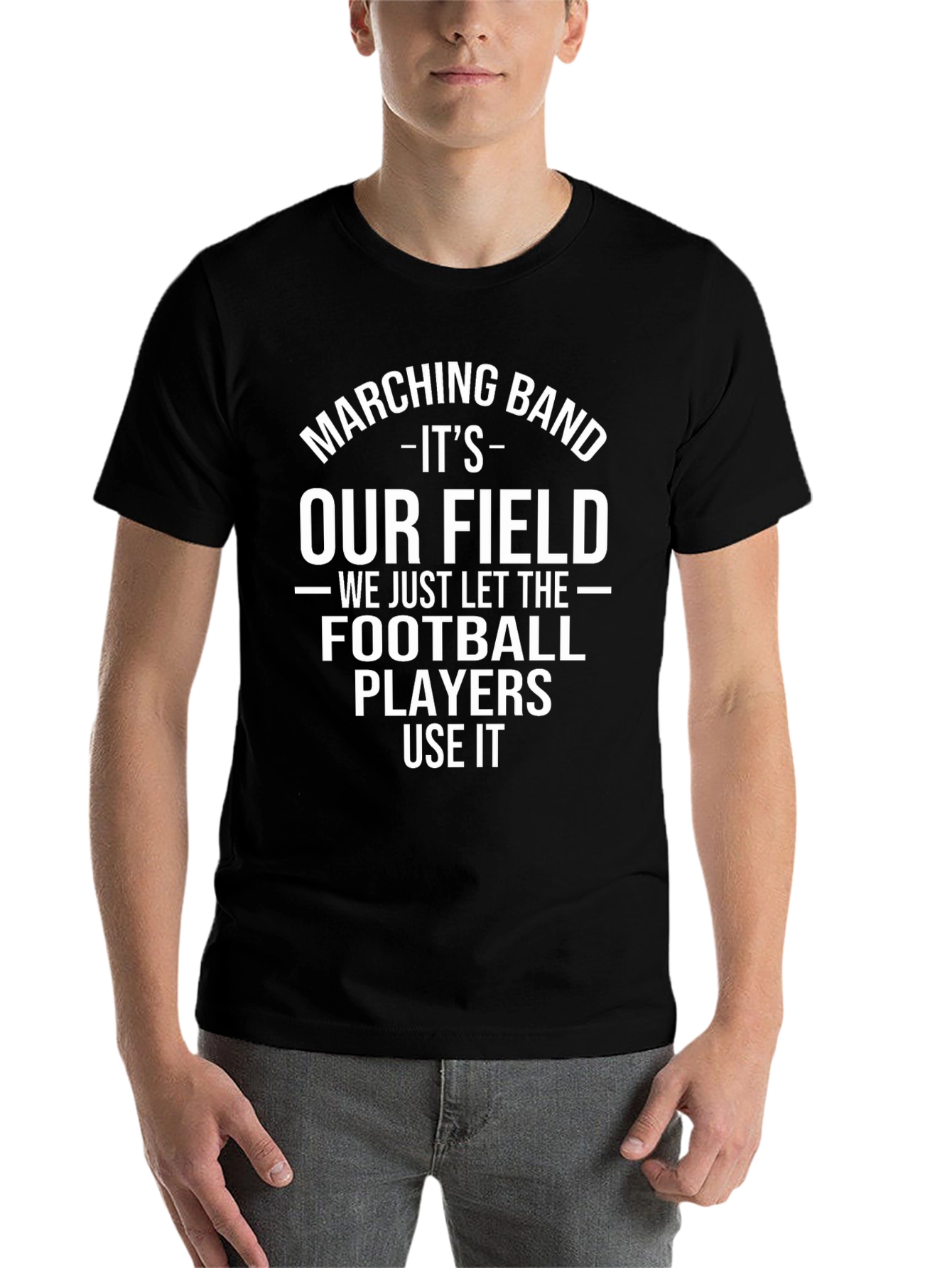 Black Marching Band It's Our Field T-Shirt view 7