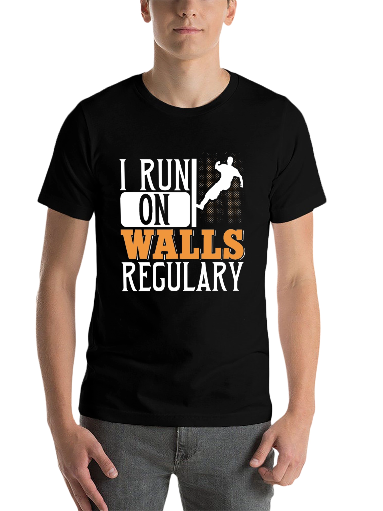 Black I Run On Walls Regularly T-Shirt view 7