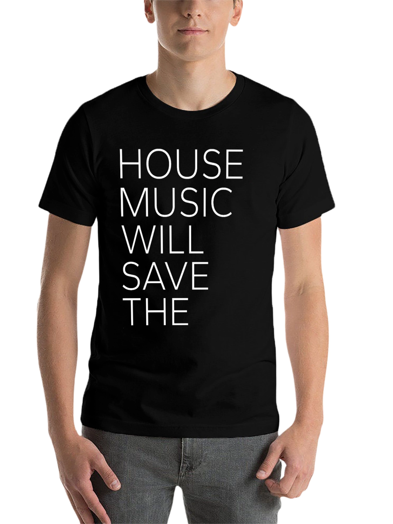 Black House Music Will Save The T-Shirt view 7