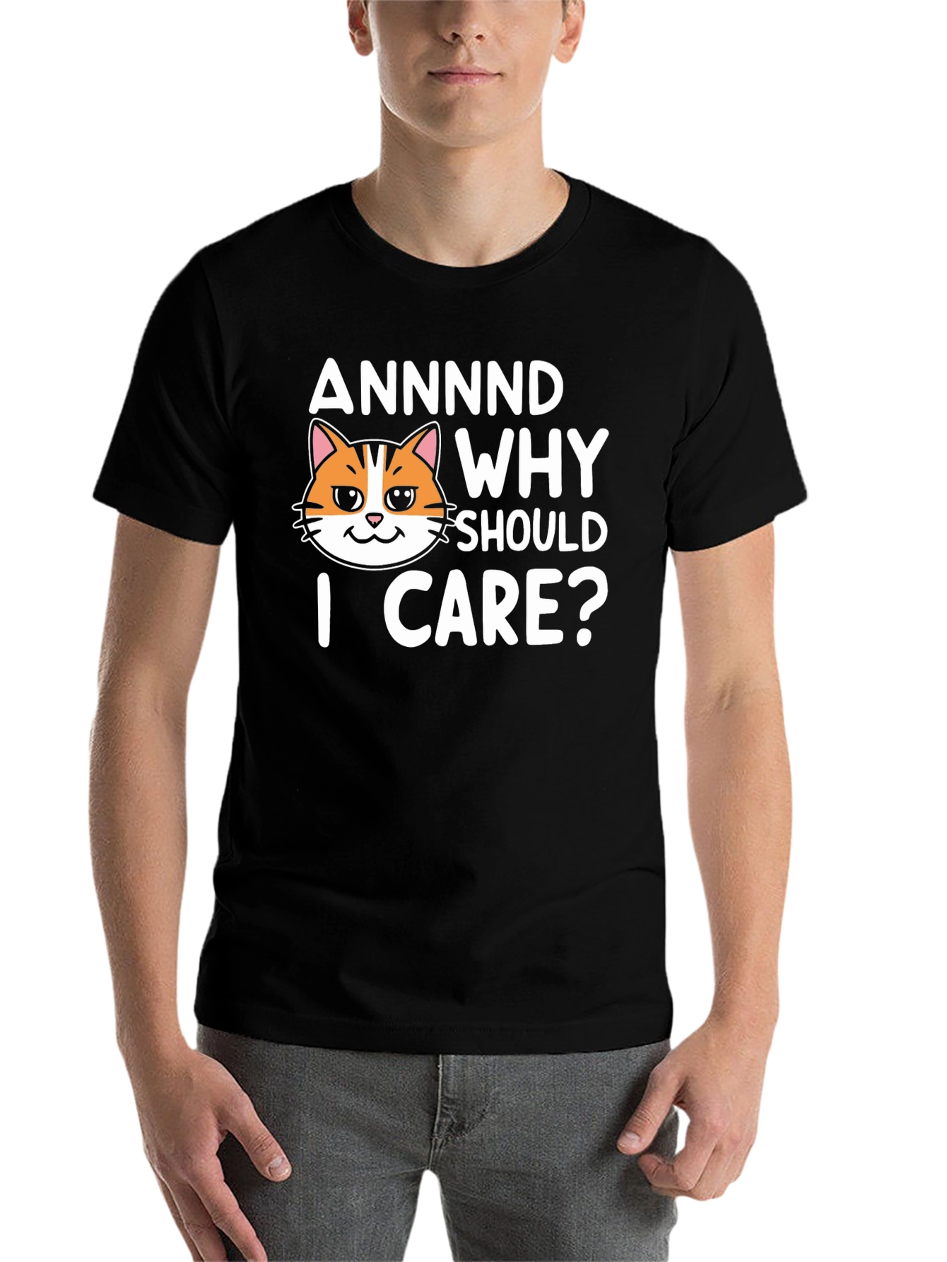 Black Annnd Why Should I Care? Funny Cat Graphic T-Shirt view 7